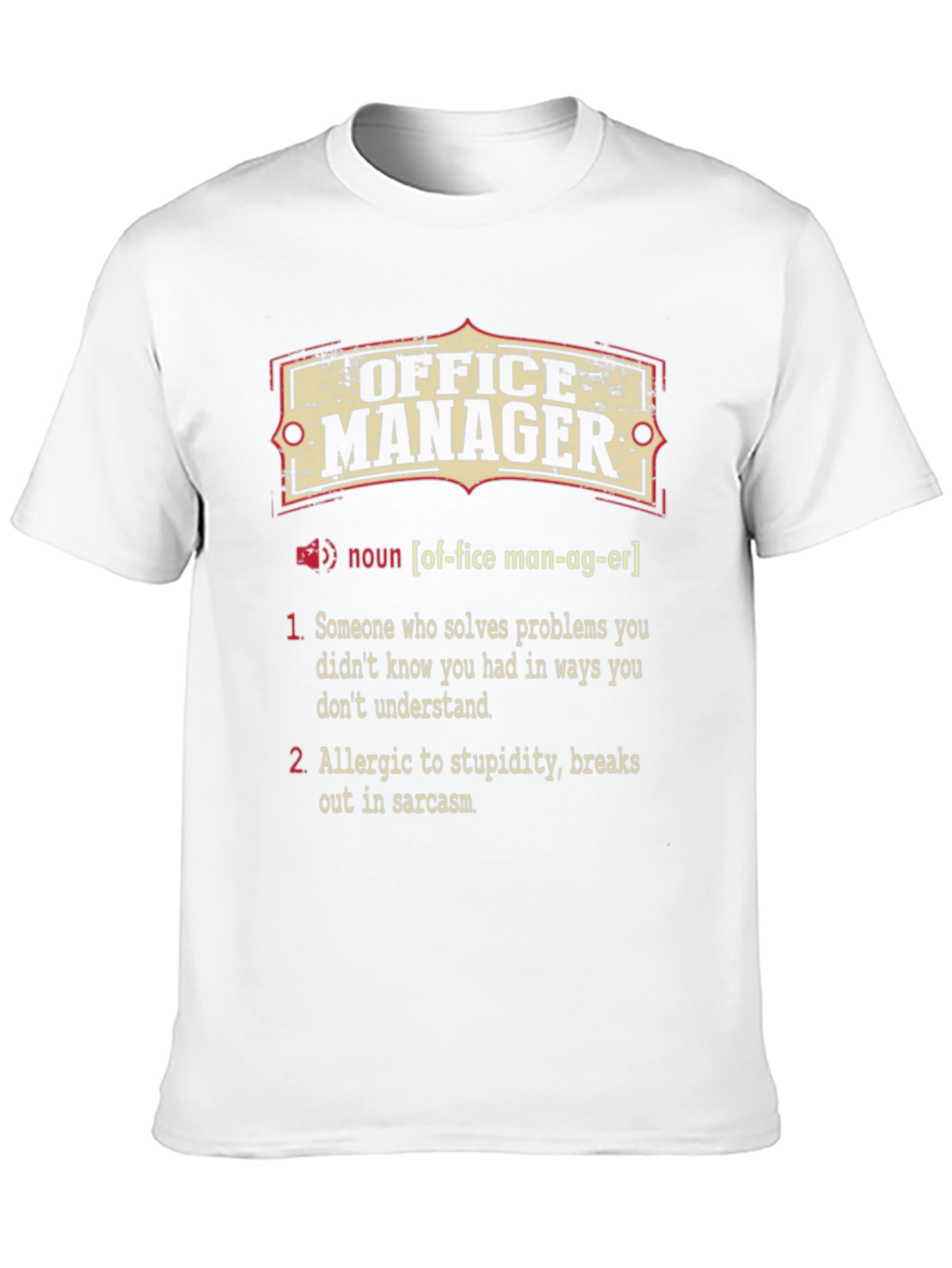 Office Manager Definition T-Shirt