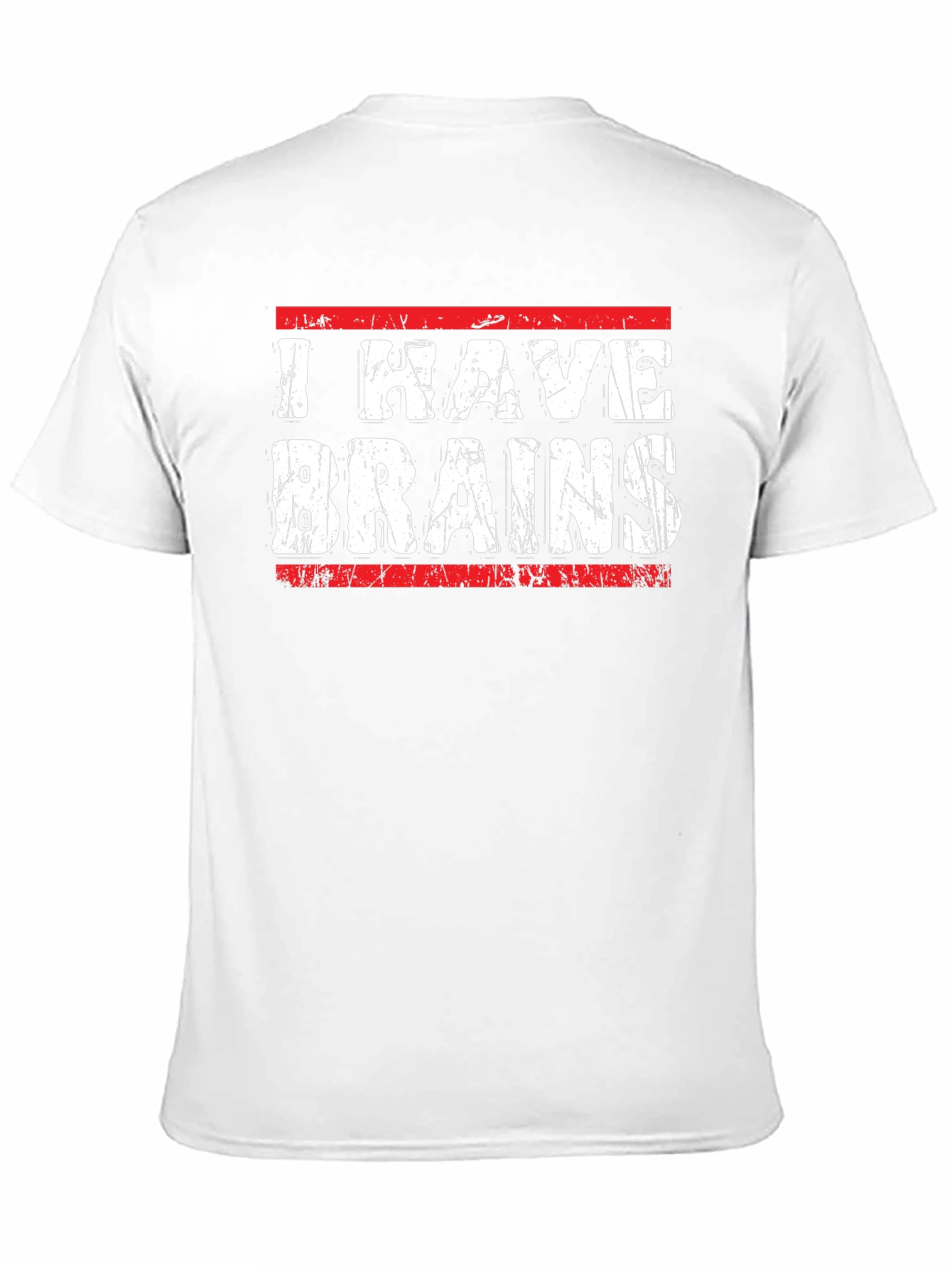 I Have Brains Graphic T-Shirt