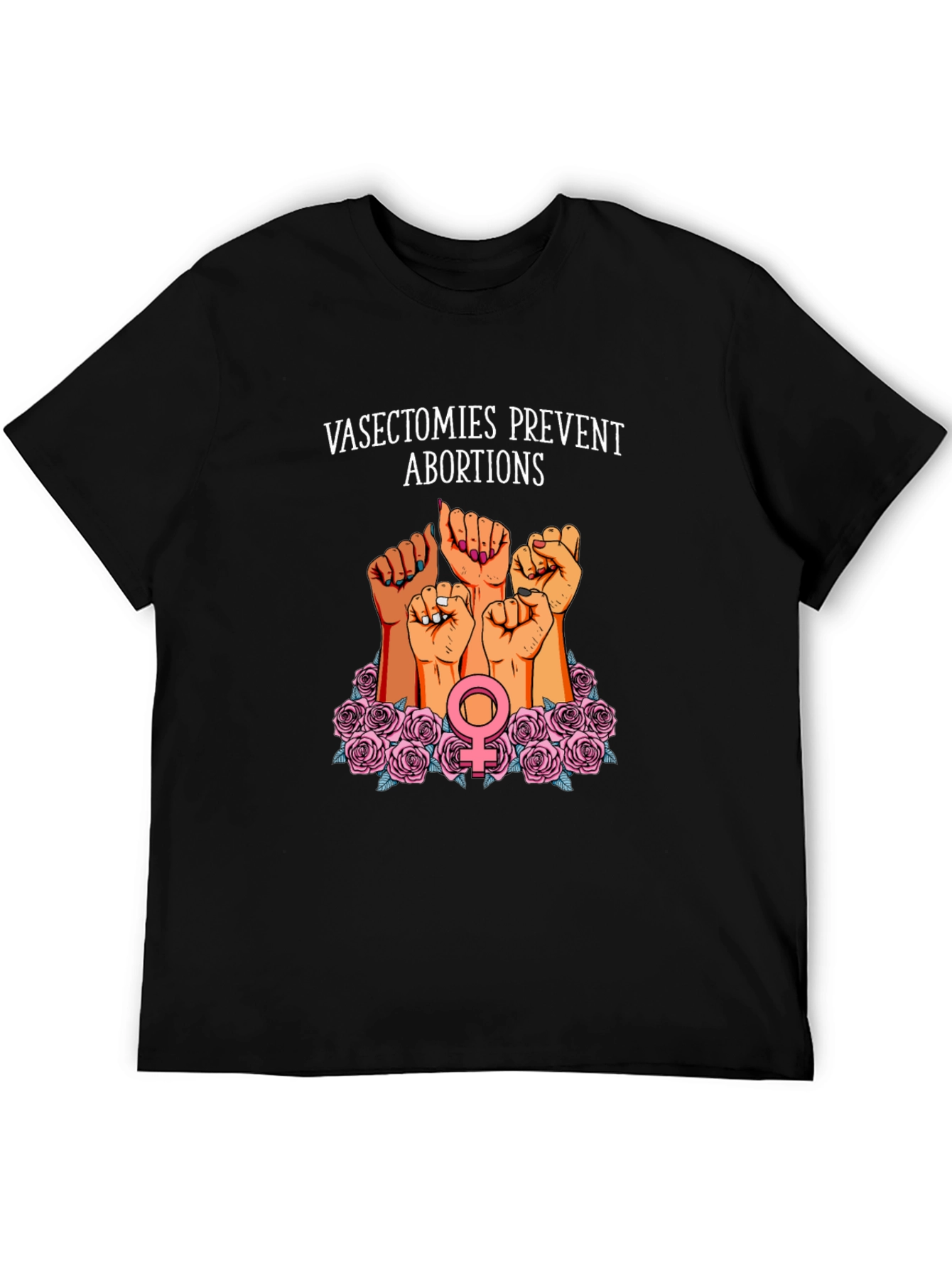 Vasectomies Prevent Abortions Graphic Tee