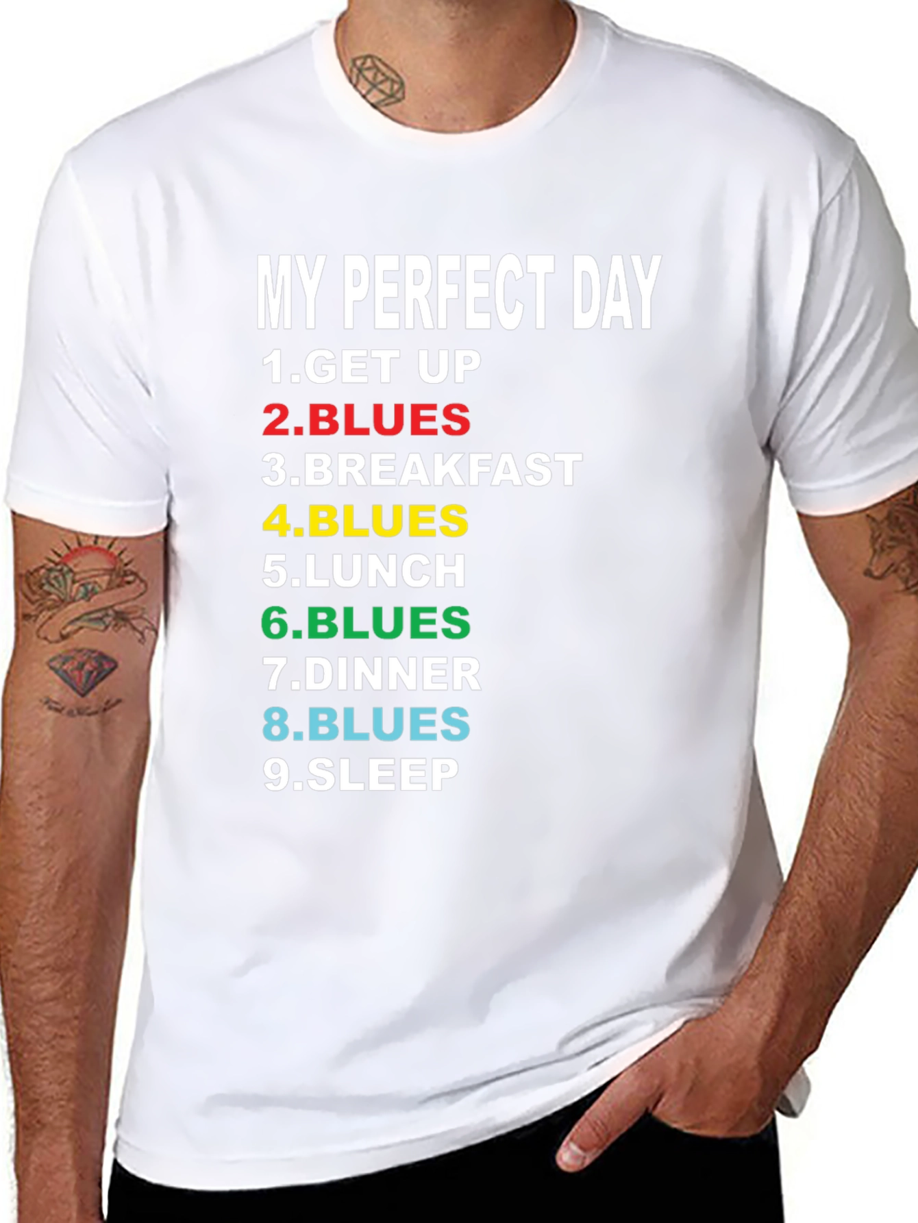 My Perfect Day Blues T-Shirt