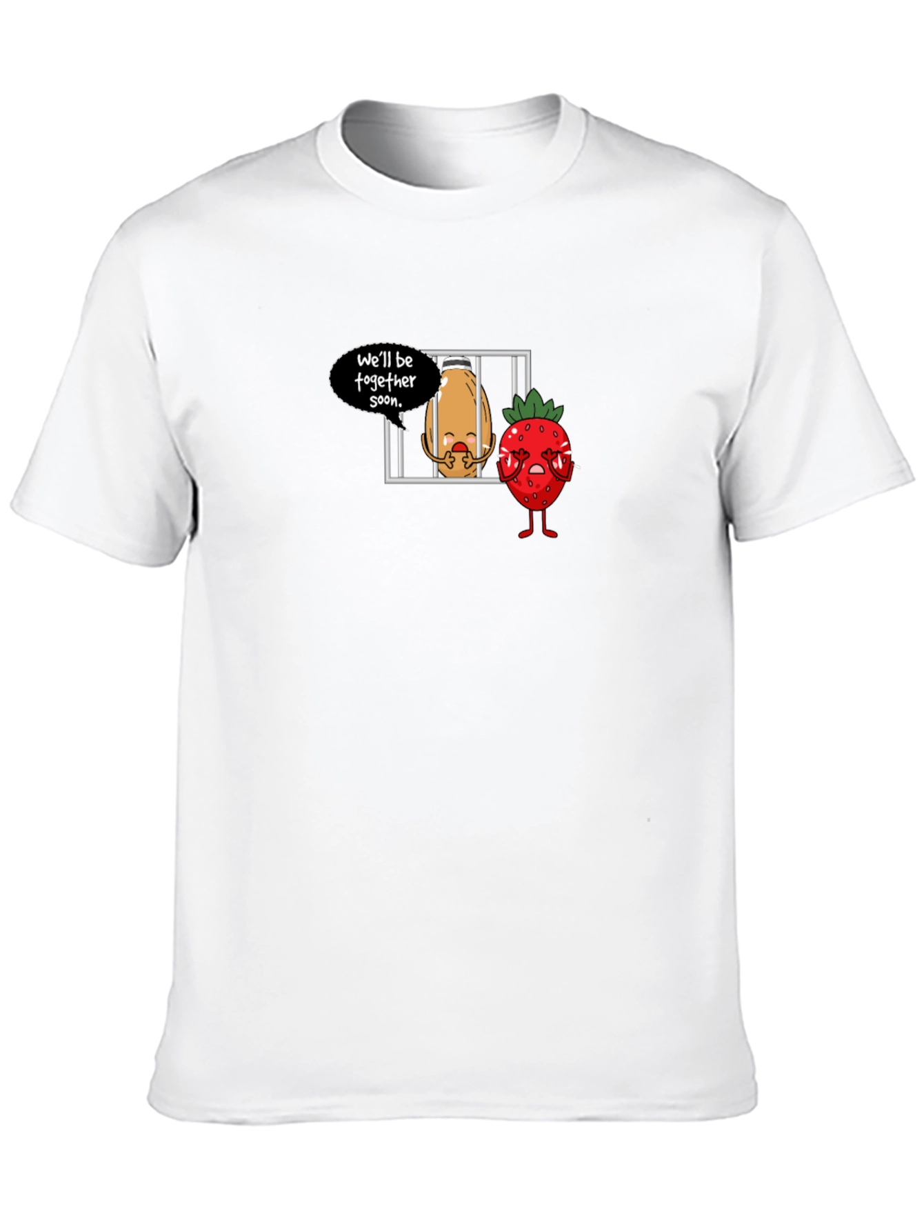 Well Be Together Soon T-Shirt