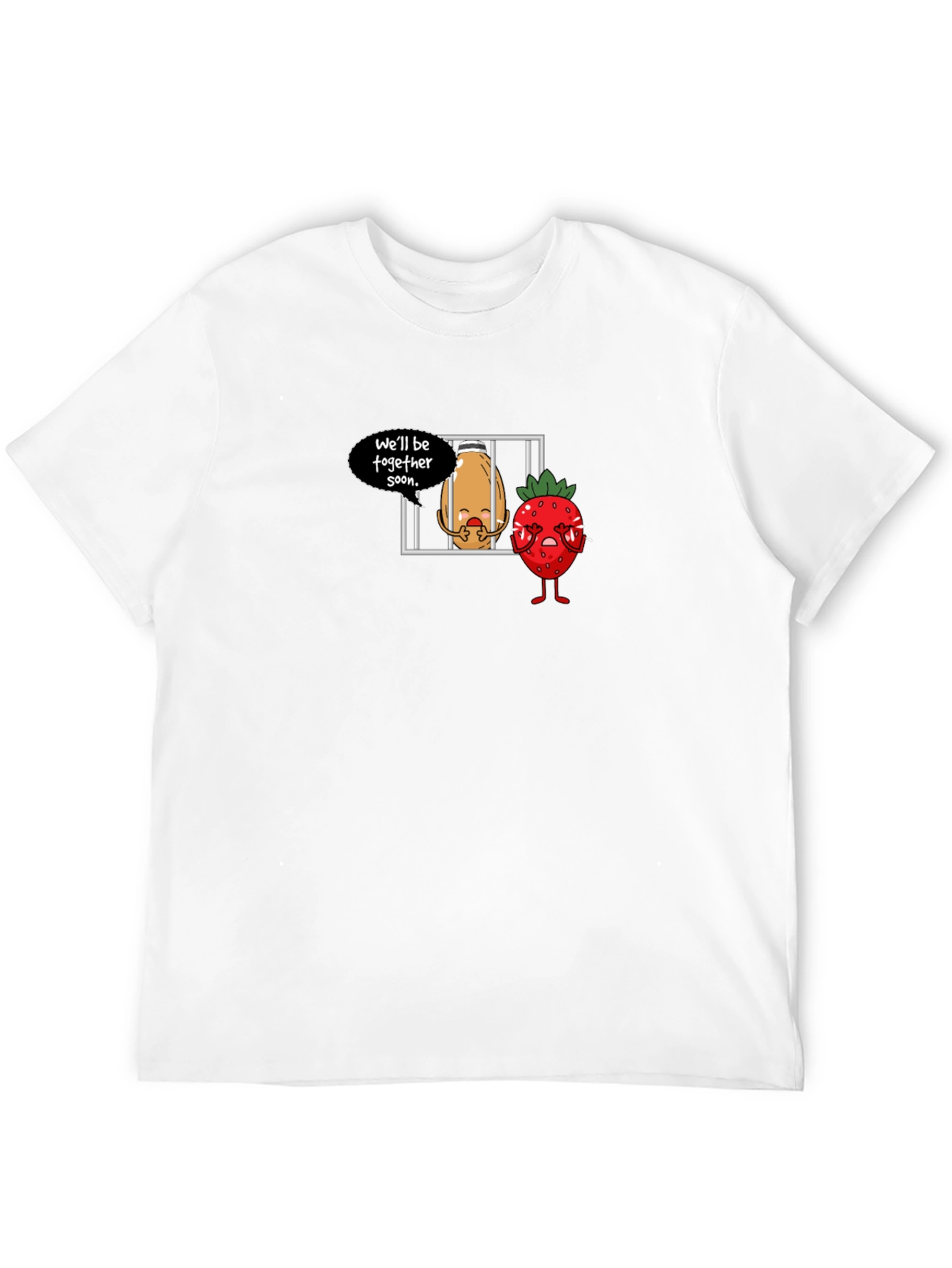 Well Be Together Soon T-Shirt