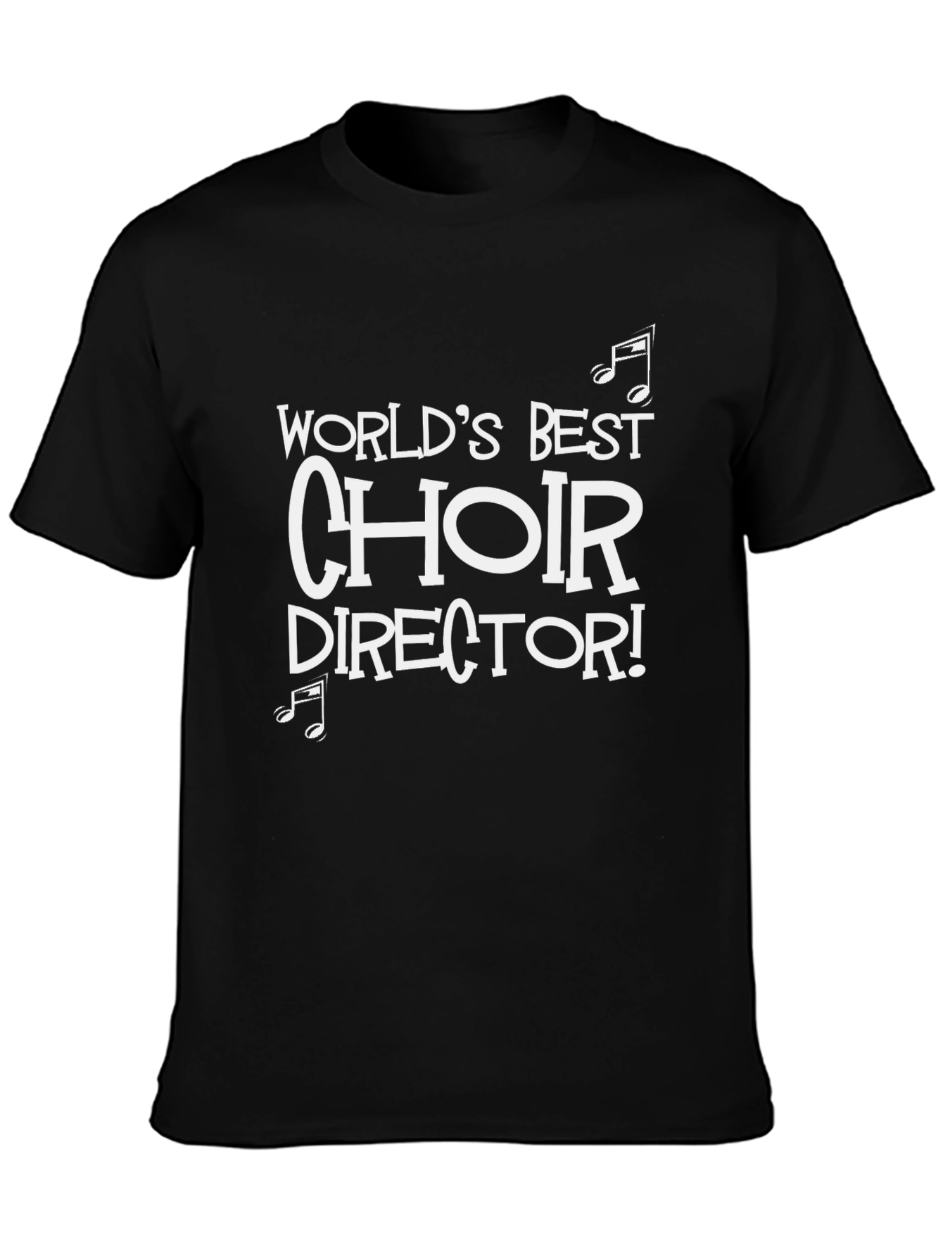 Worlds Best Choir Director Black T-Shirt