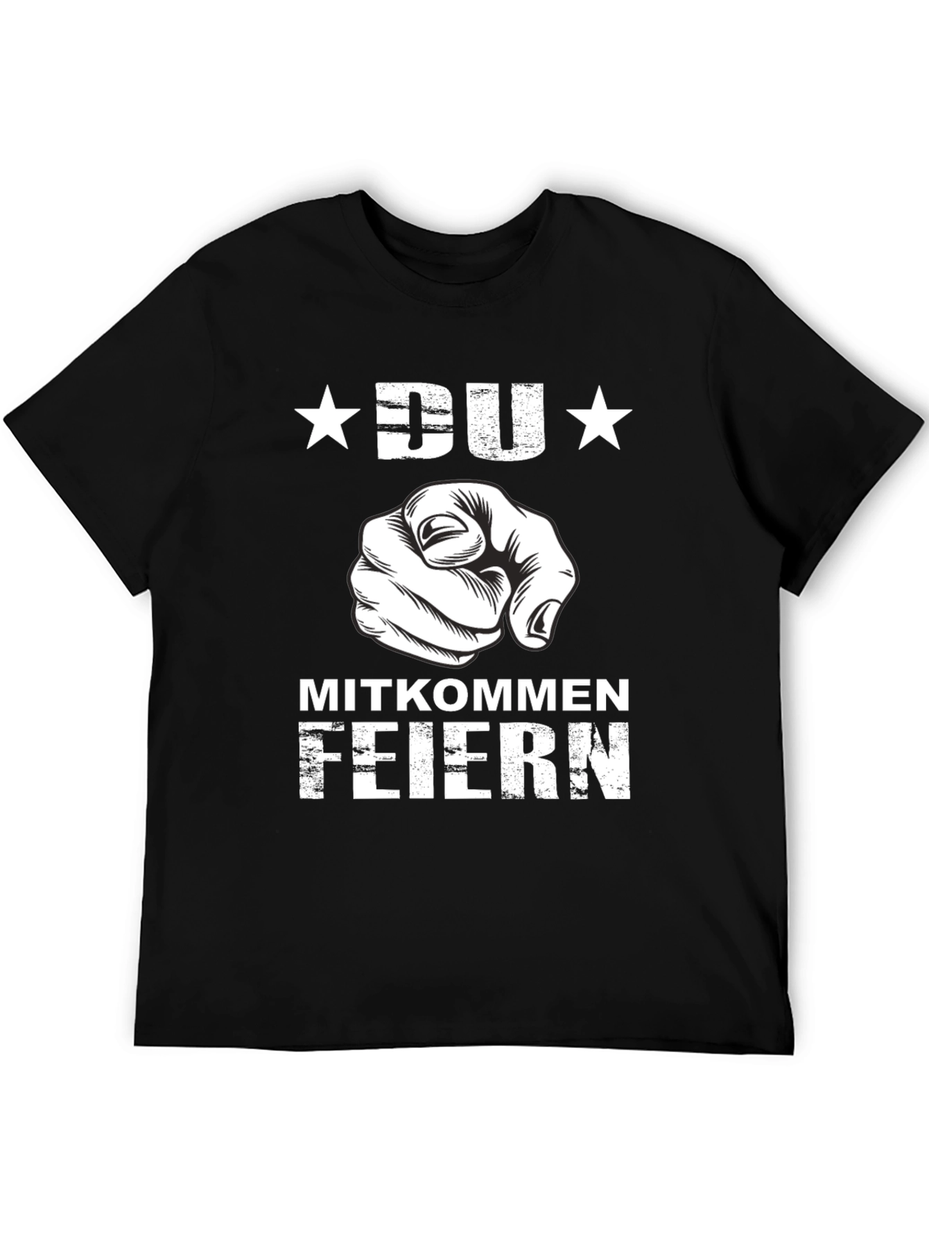 DU Mitkommen Feiern T-Shirt - Black Graphic Tee