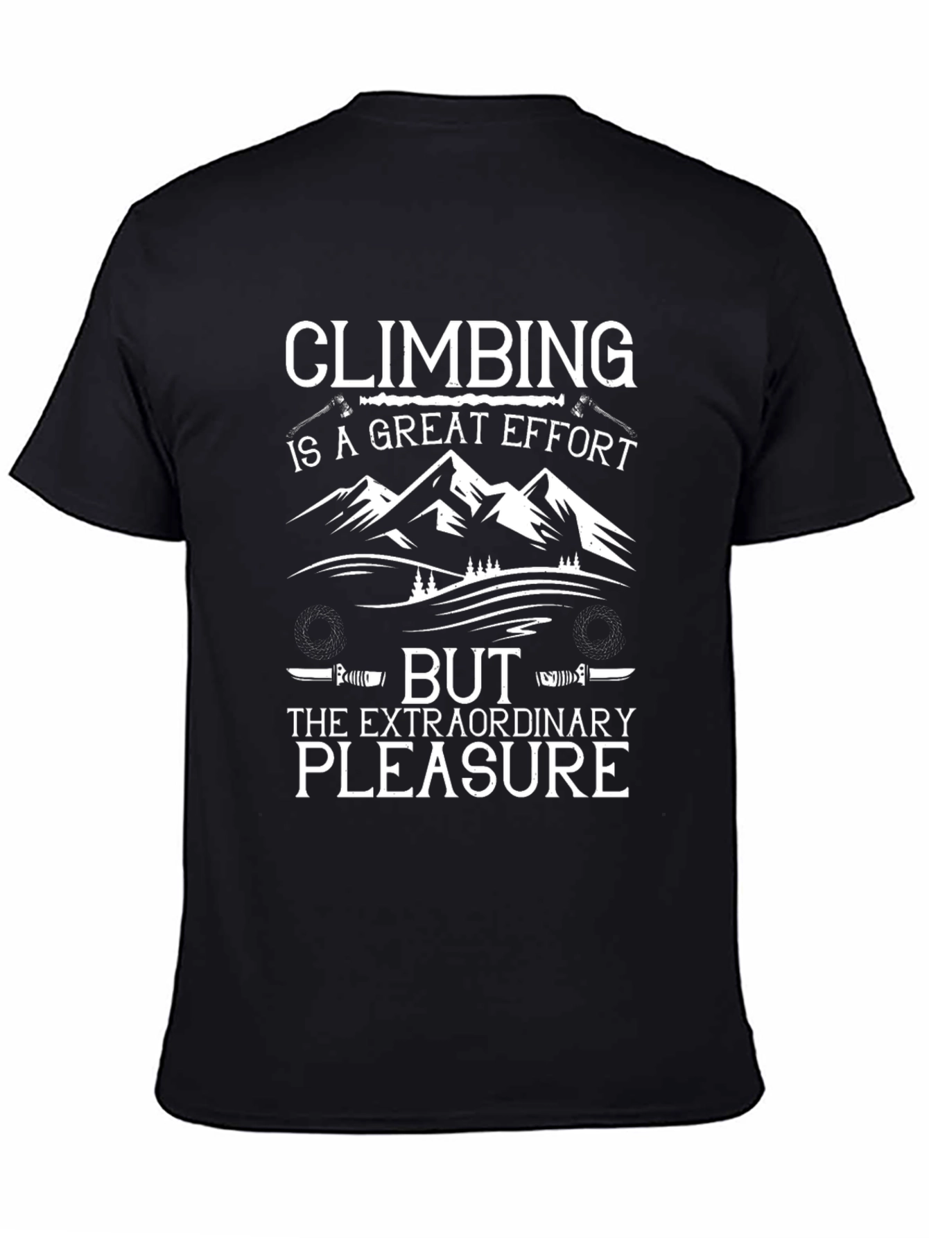 Climbing is a Great Effort T-Shirt