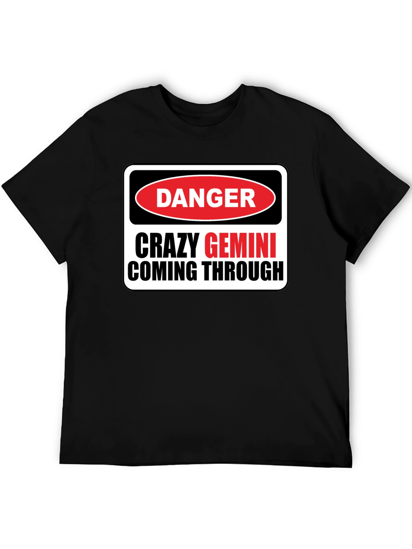 Danger Crazy Gemini T-Shirt