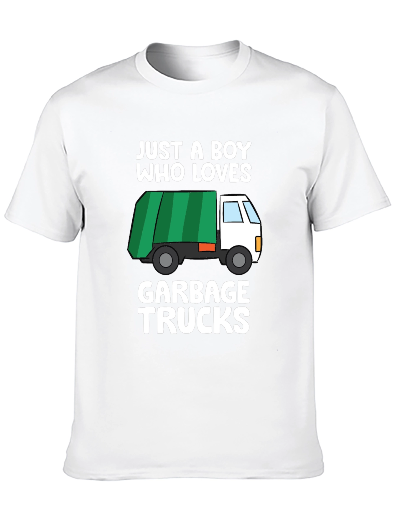 Just A Boy Who Loves Garbage Trucks T-Shirt