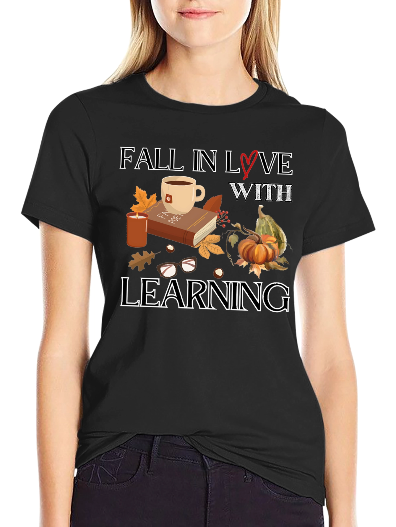 Fall in Love With Learning Graphic T-Shirt