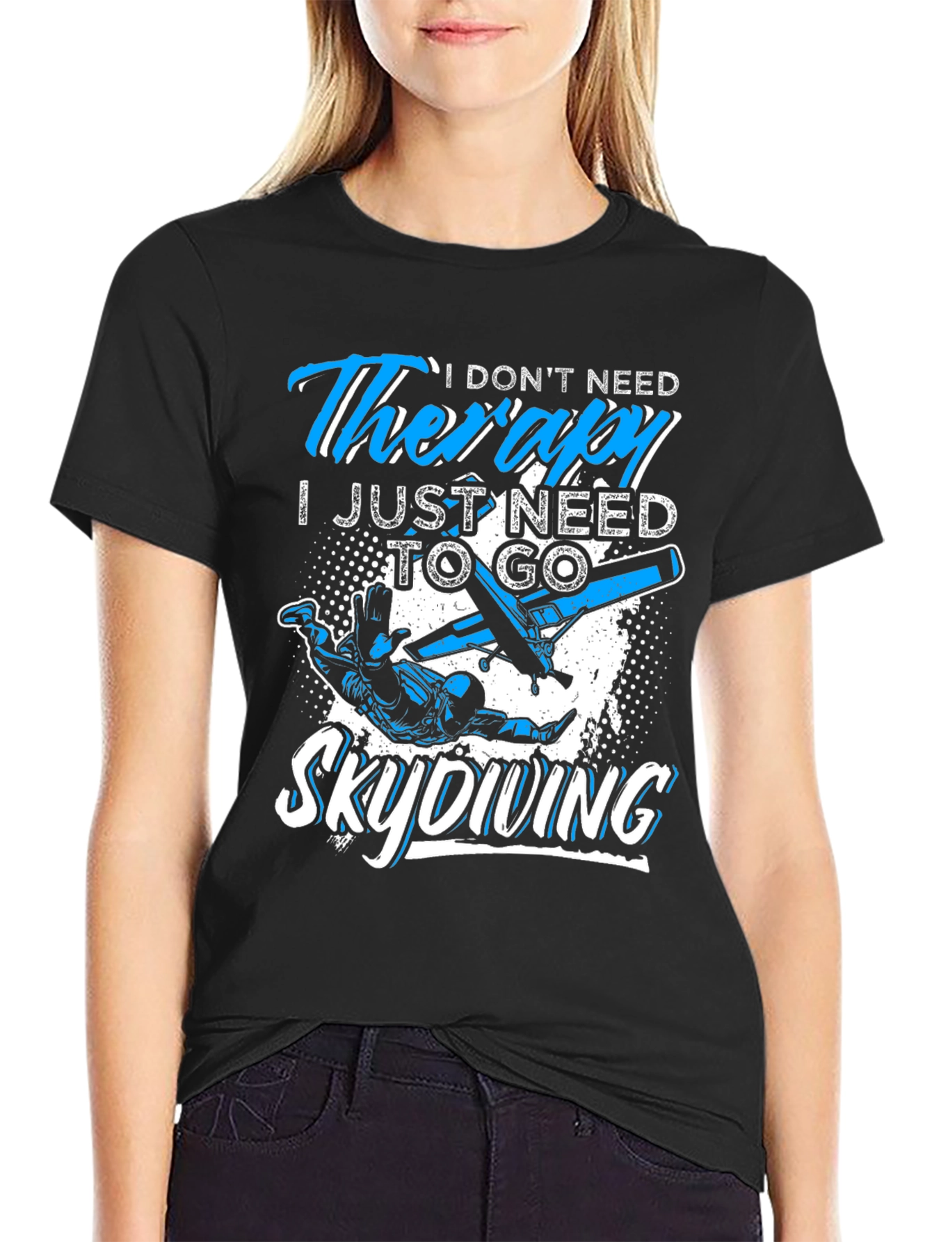 Skydiving Therapy T-Shirt: Need to Skydive Graphic Tee
