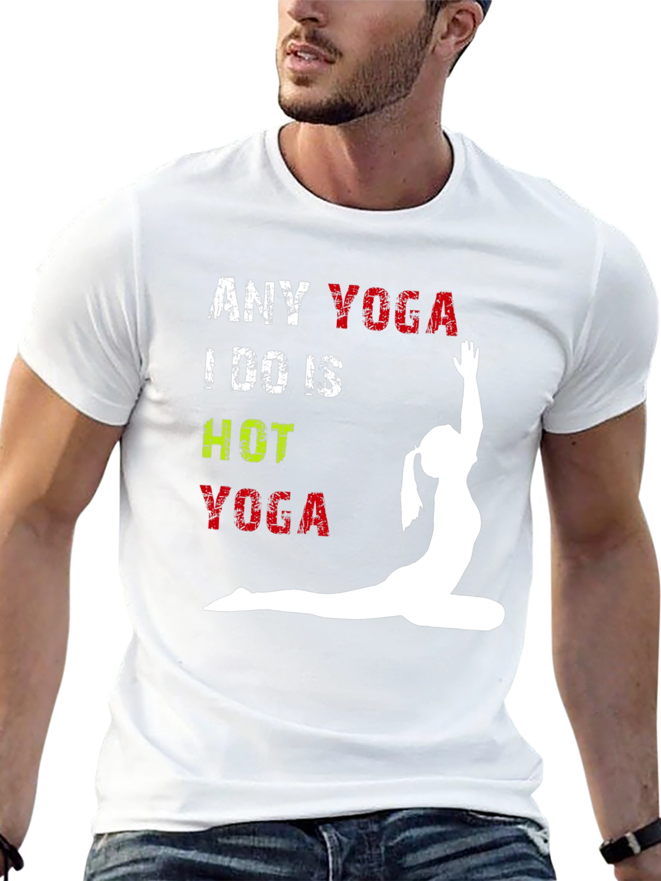 Any Yoga I Do Is Hot Yoga T-Shirt