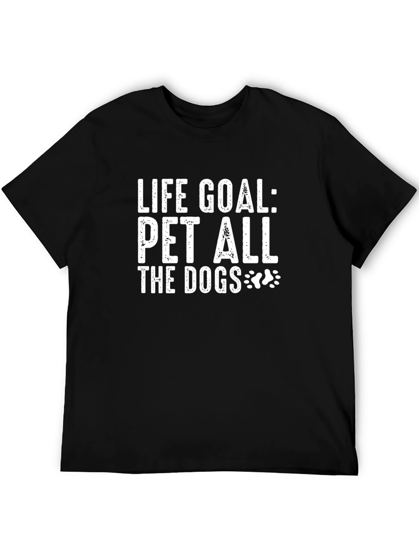 Life Goal Pet All The Dogs Graphic T-Shirt