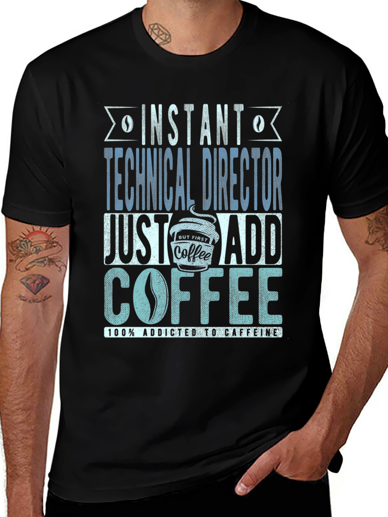 Instant Technical Director Add Coffee T-Shirt