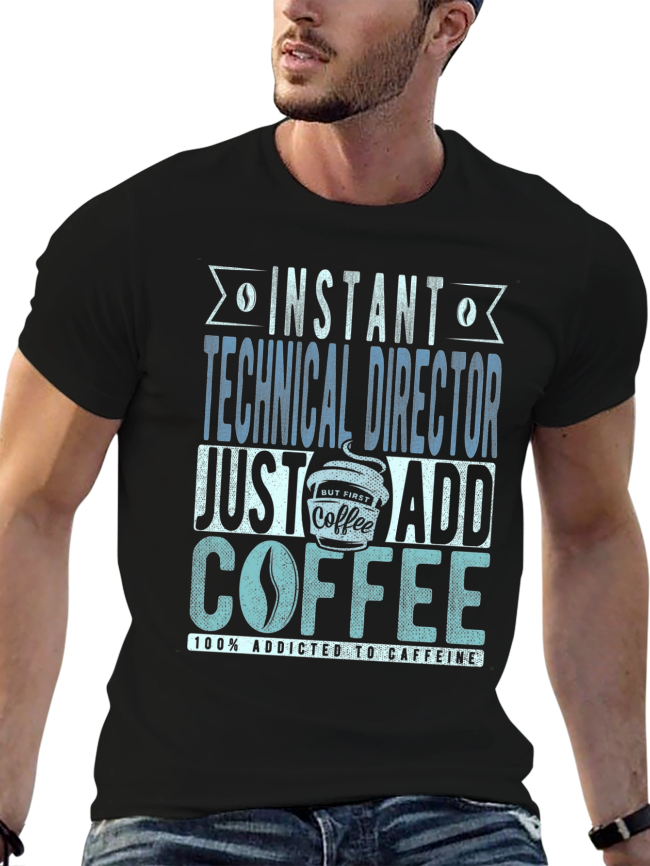 Instant Technical Director Add Coffee T-Shirt