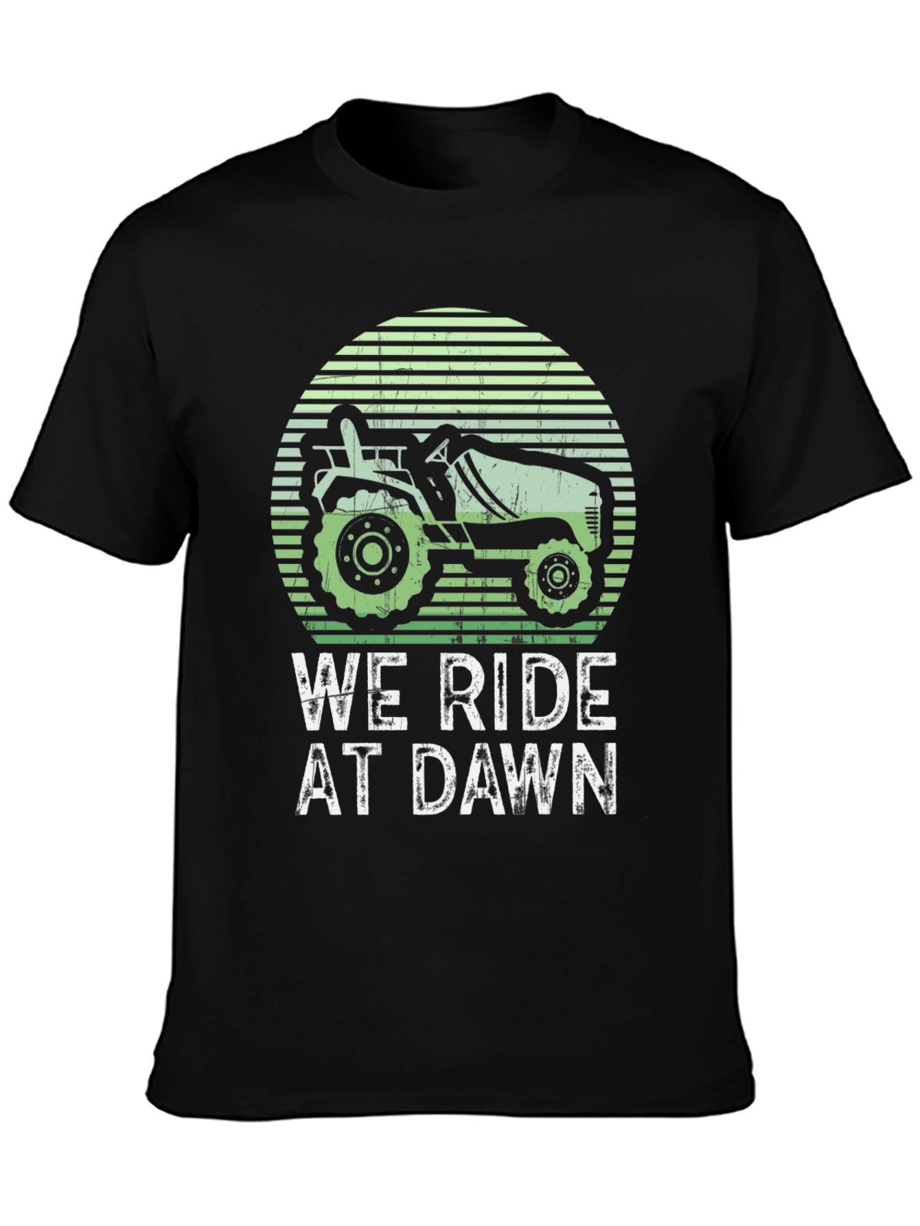 We Ride at Dawn Tractor T-Shirt