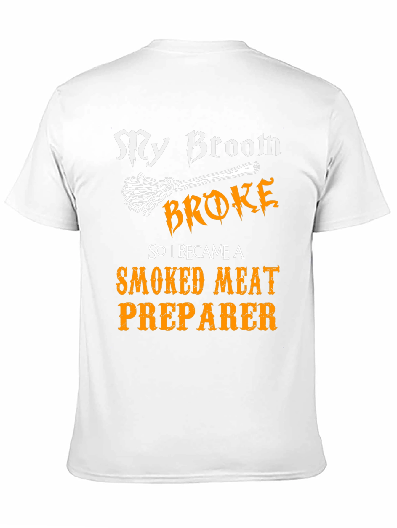 Funny Smoked Meat Preparer T-Shirt