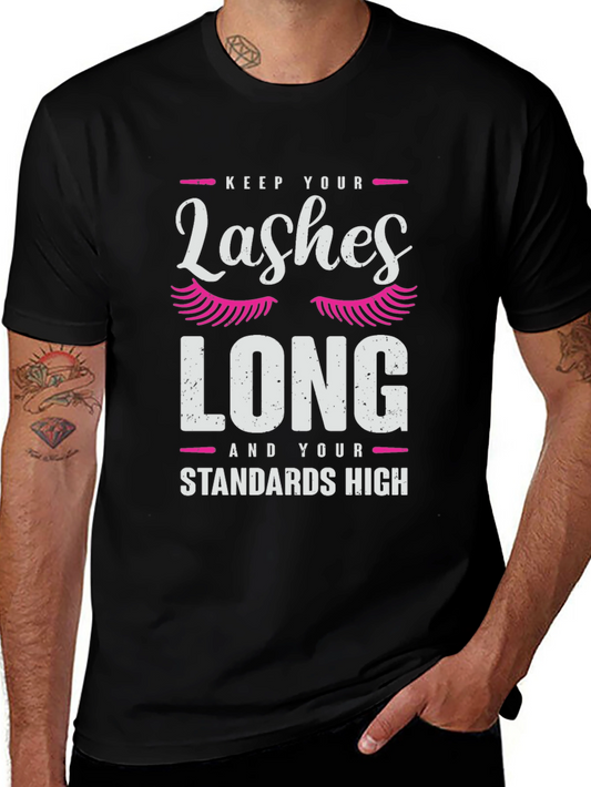 Keep Lashes Long T-Shirt - Graphic Tee