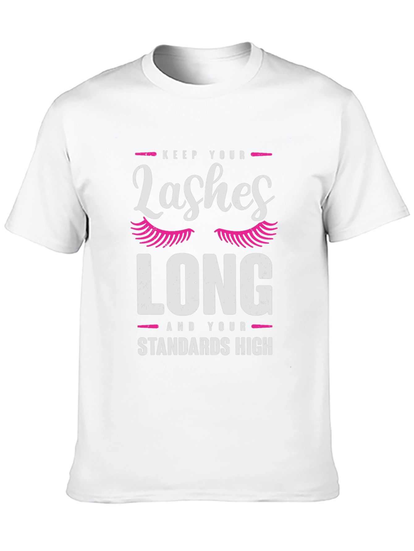 Keep Lashes Long T-Shirt - Graphic Tee