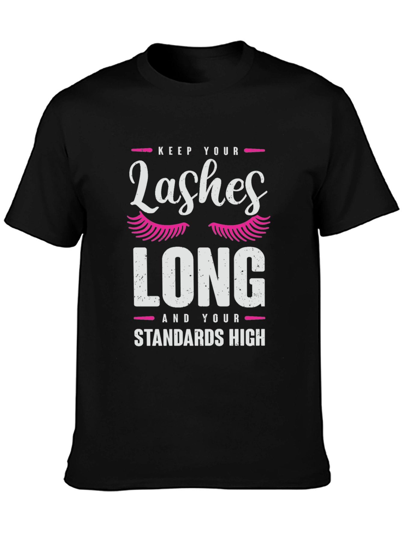 Keep Lashes Long T-Shirt - Graphic Tee