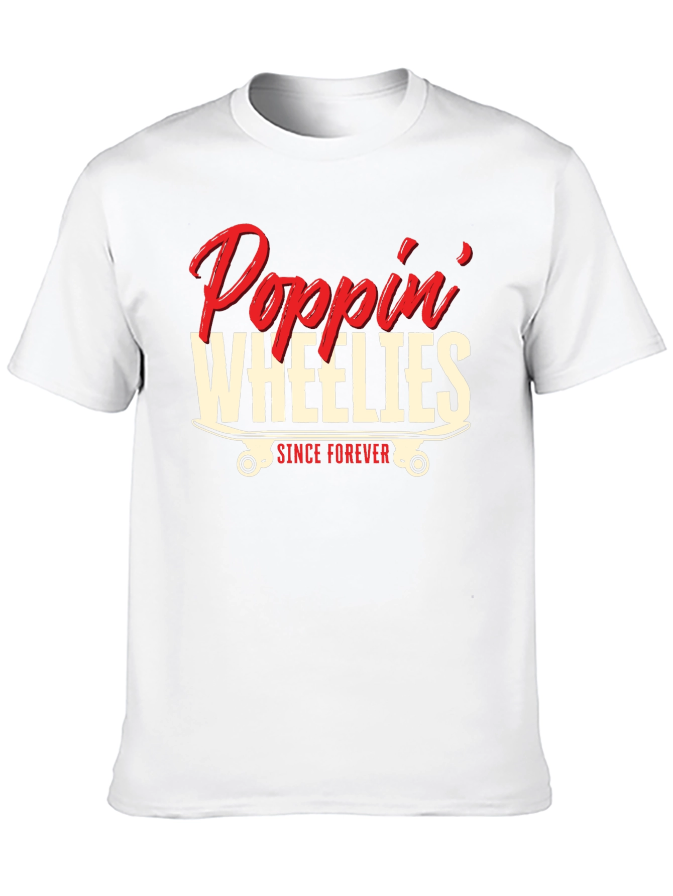 Poppin Wheelies Since Forever Black Graphic T-Shirt