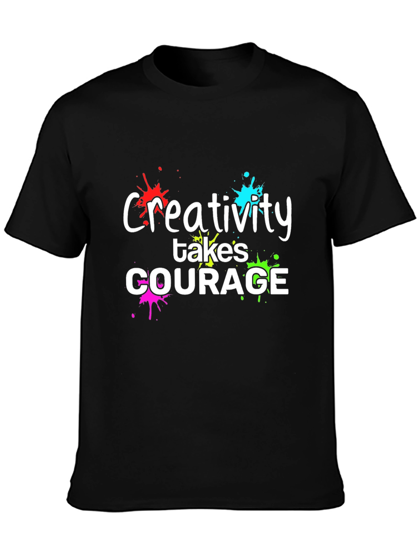 Creativity Takes Courage Graphic T-Shirt