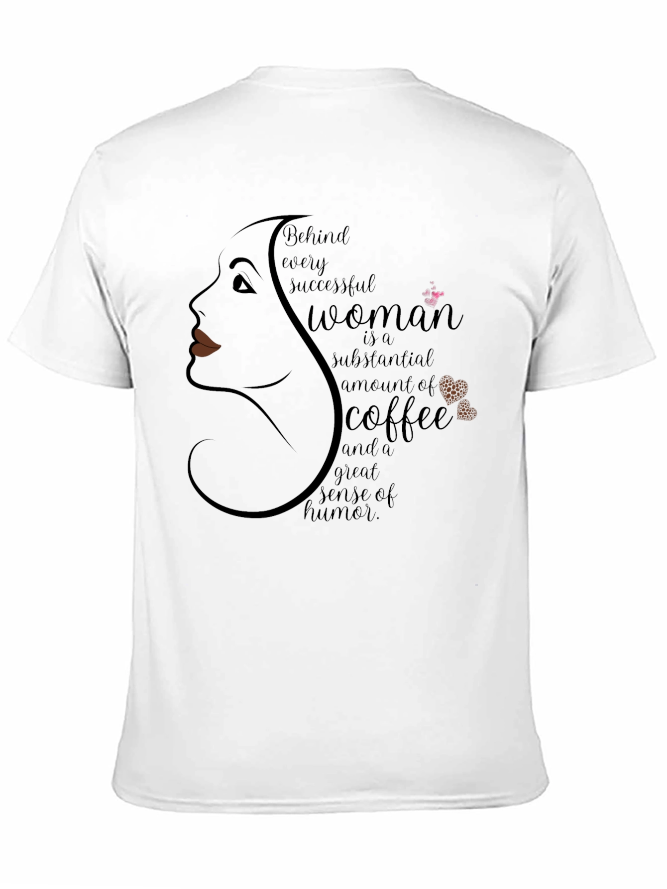 Successful Woman Coffee Humor T-Shirt