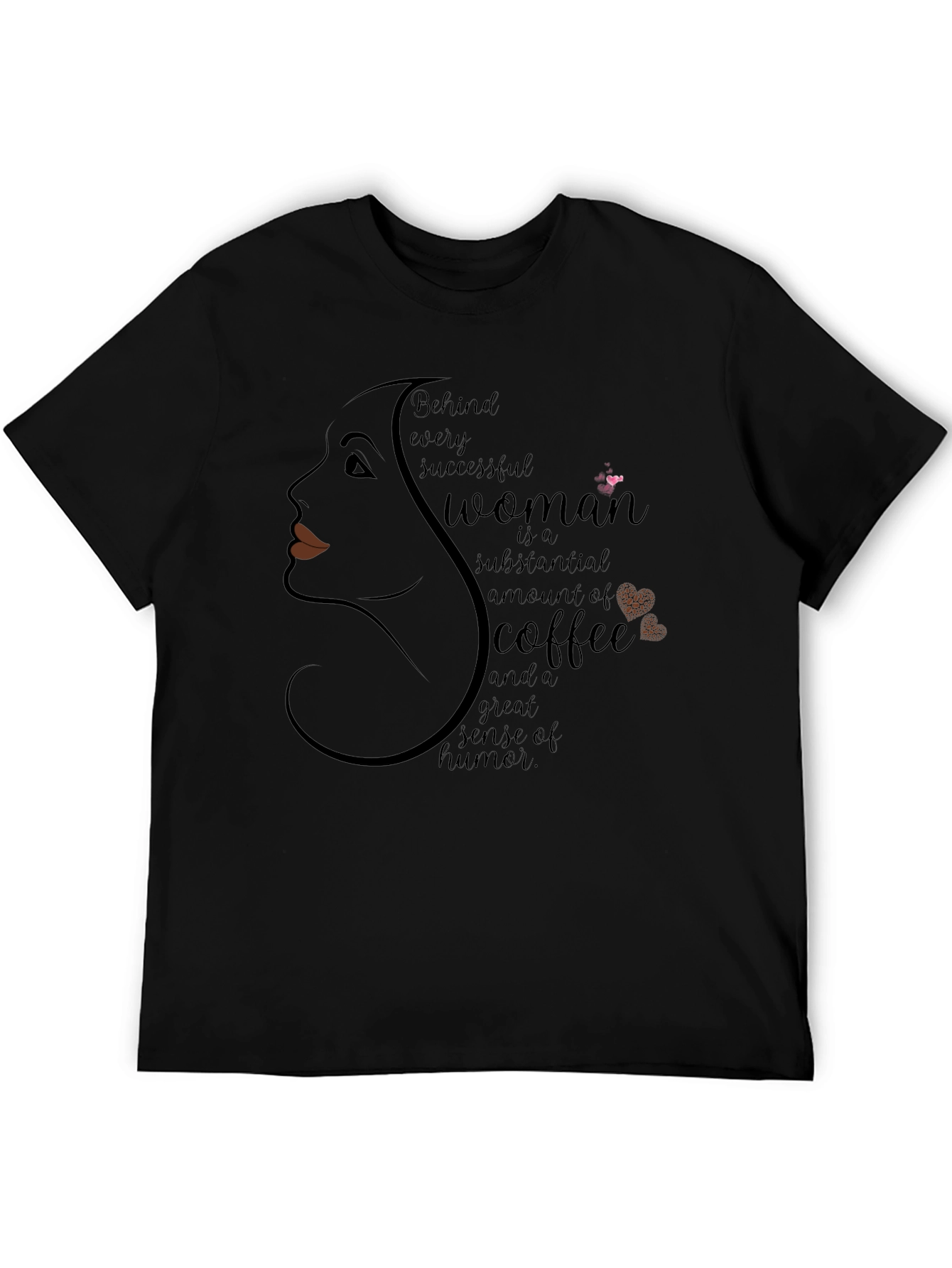 Successful Woman Coffee Humor T-Shirt