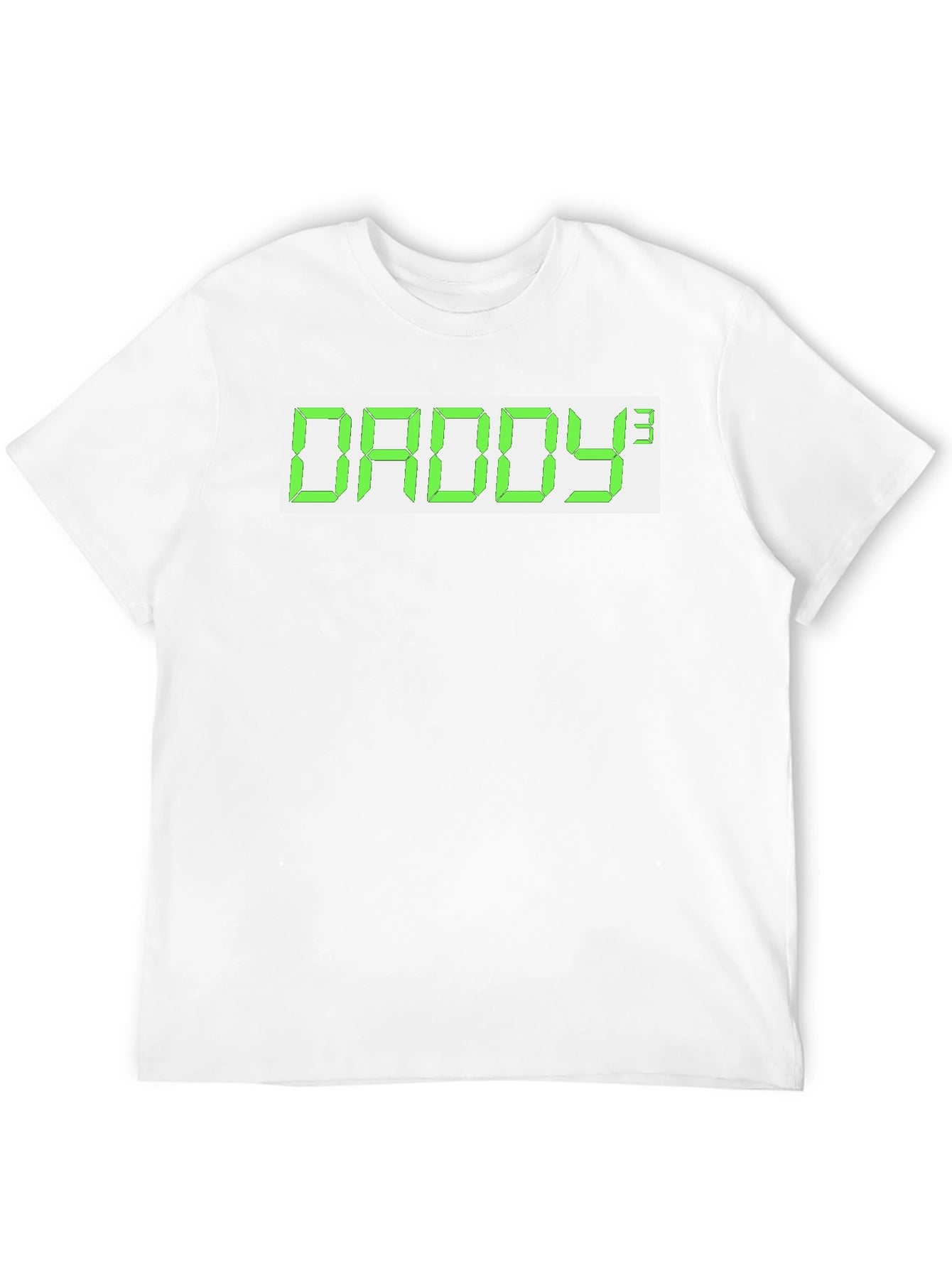 Daddy³ Graphic Tee - Novelty Funny T-Shirt