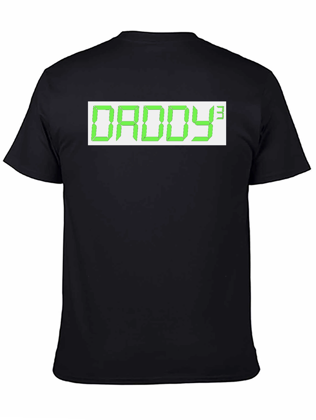 Daddy³ Graphic Tee - Novelty Funny T-Shirt