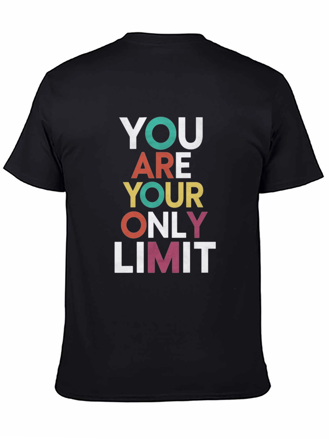 Motivational Graphic Tee - You Are Your Only Limit