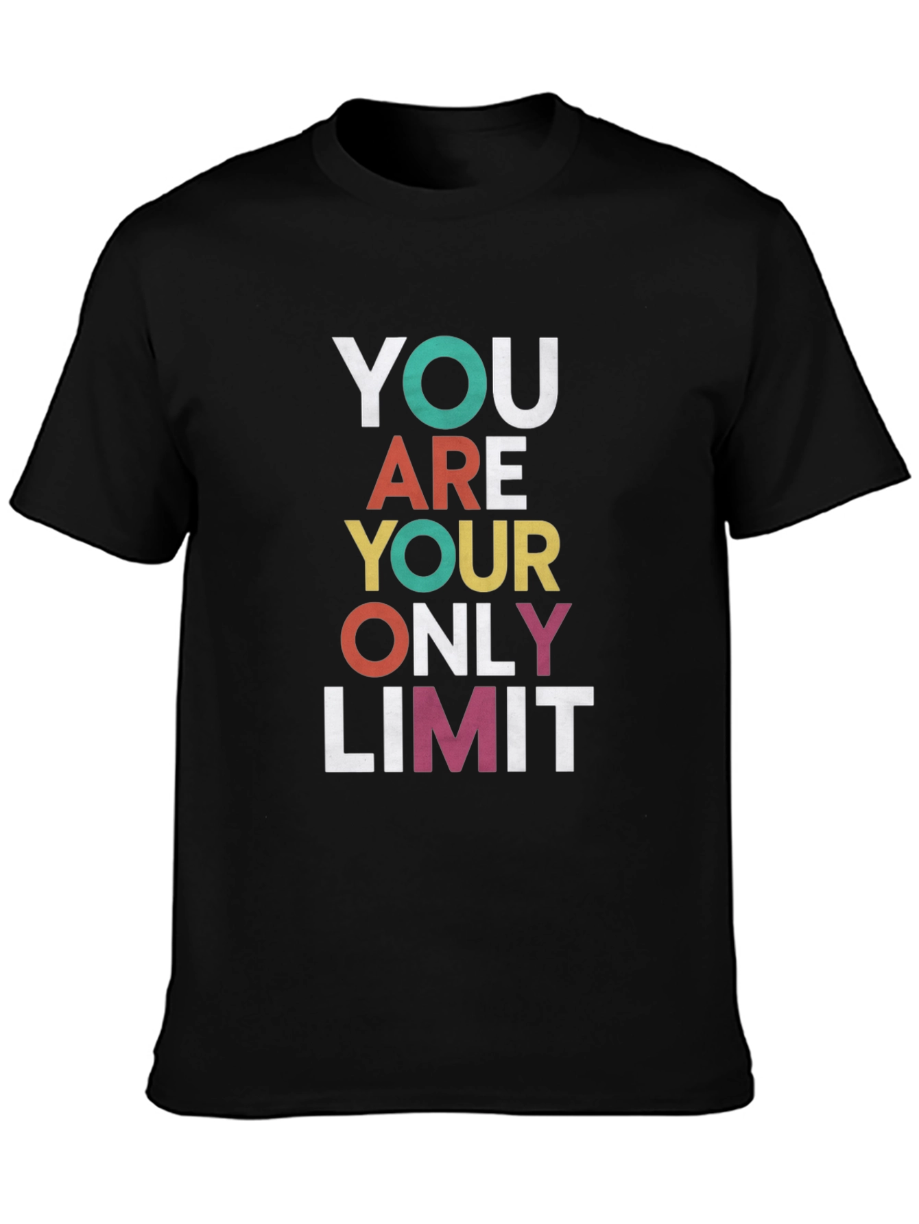 Motivational Graphic Tee - You Are Your Only Limit