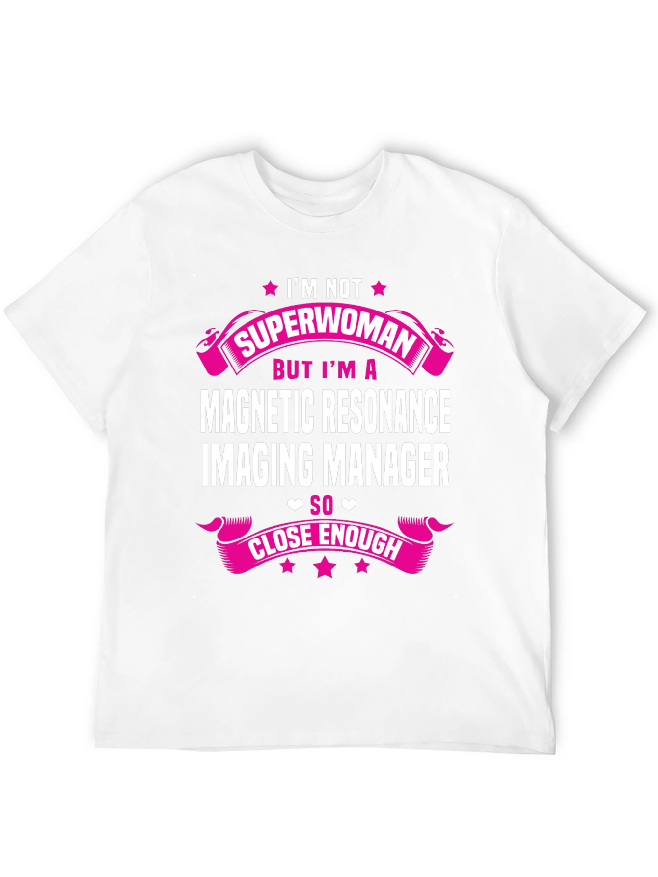 Magnetic Resonance Imaging Manager T-Shirt