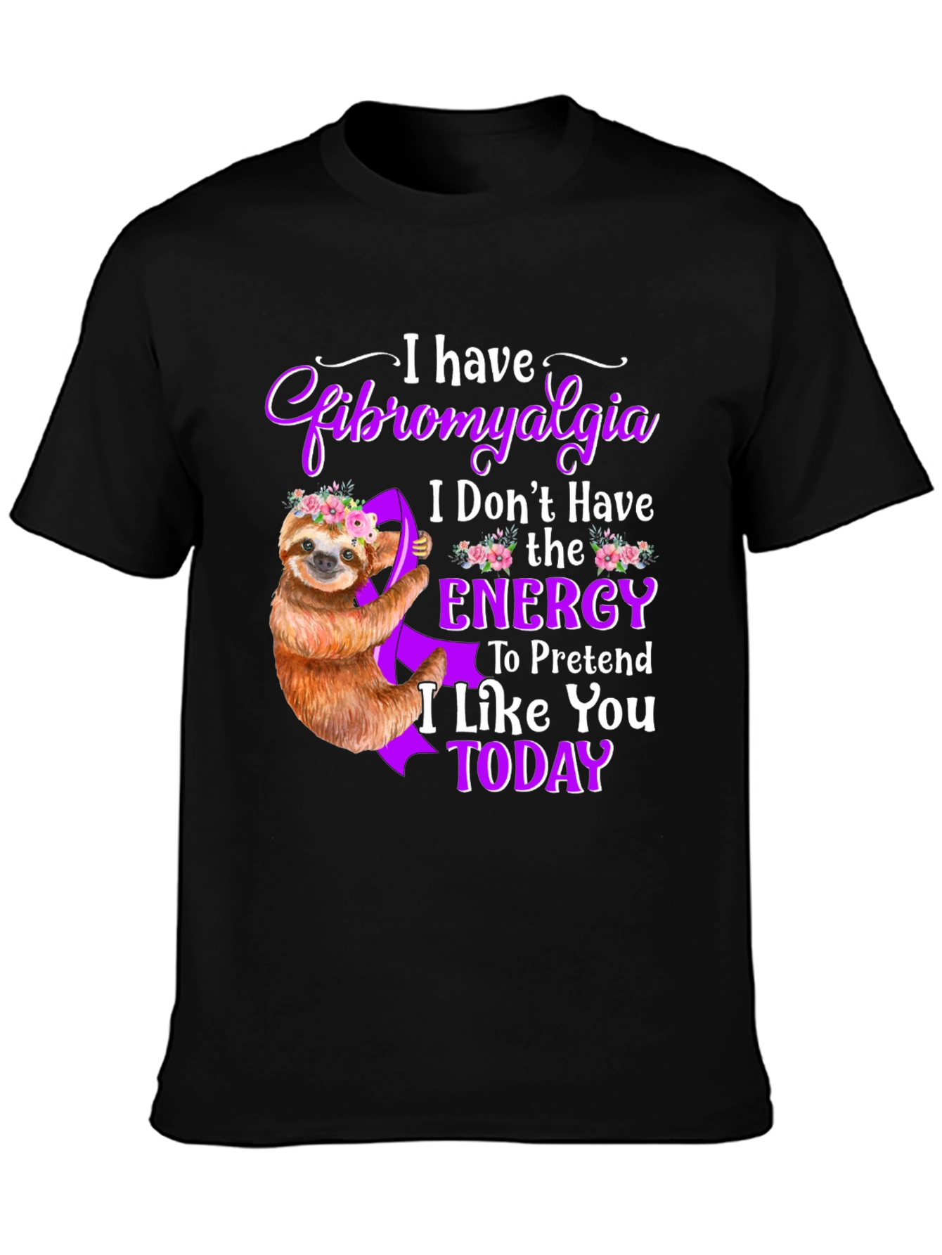 Fibromyalgia Awareness Sloth T-Shirt