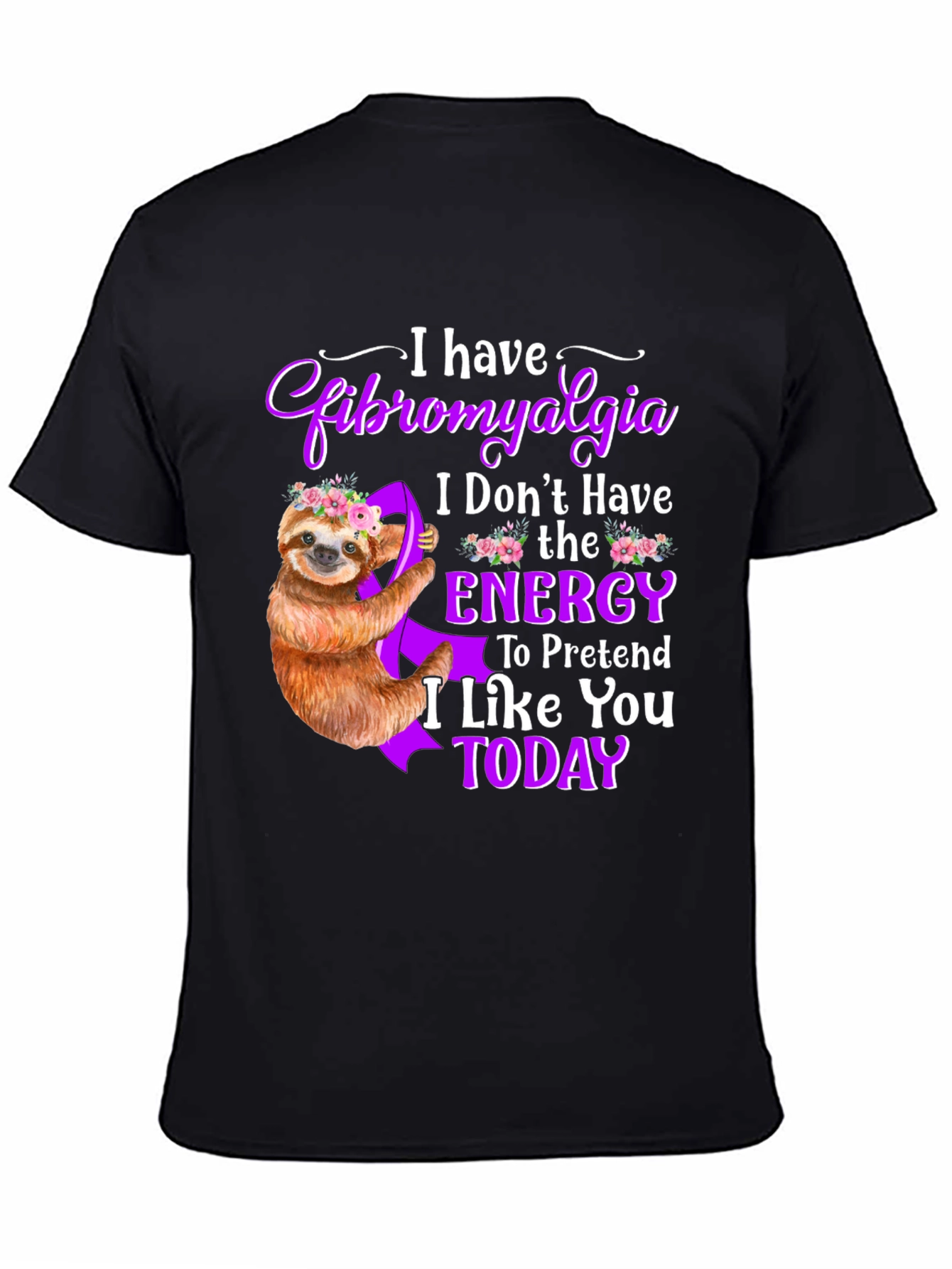 Fibromyalgia Awareness Sloth T-Shirt