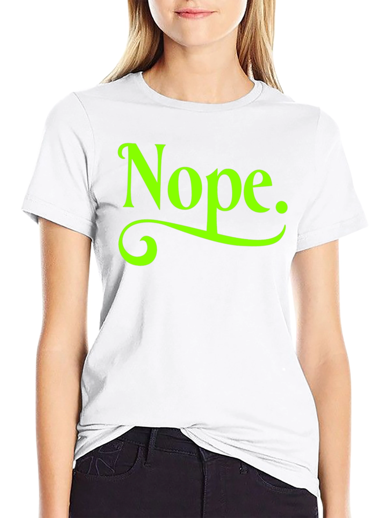 Nope. Graphic Tee - Casual Sarcastic Humor T-Shirt
