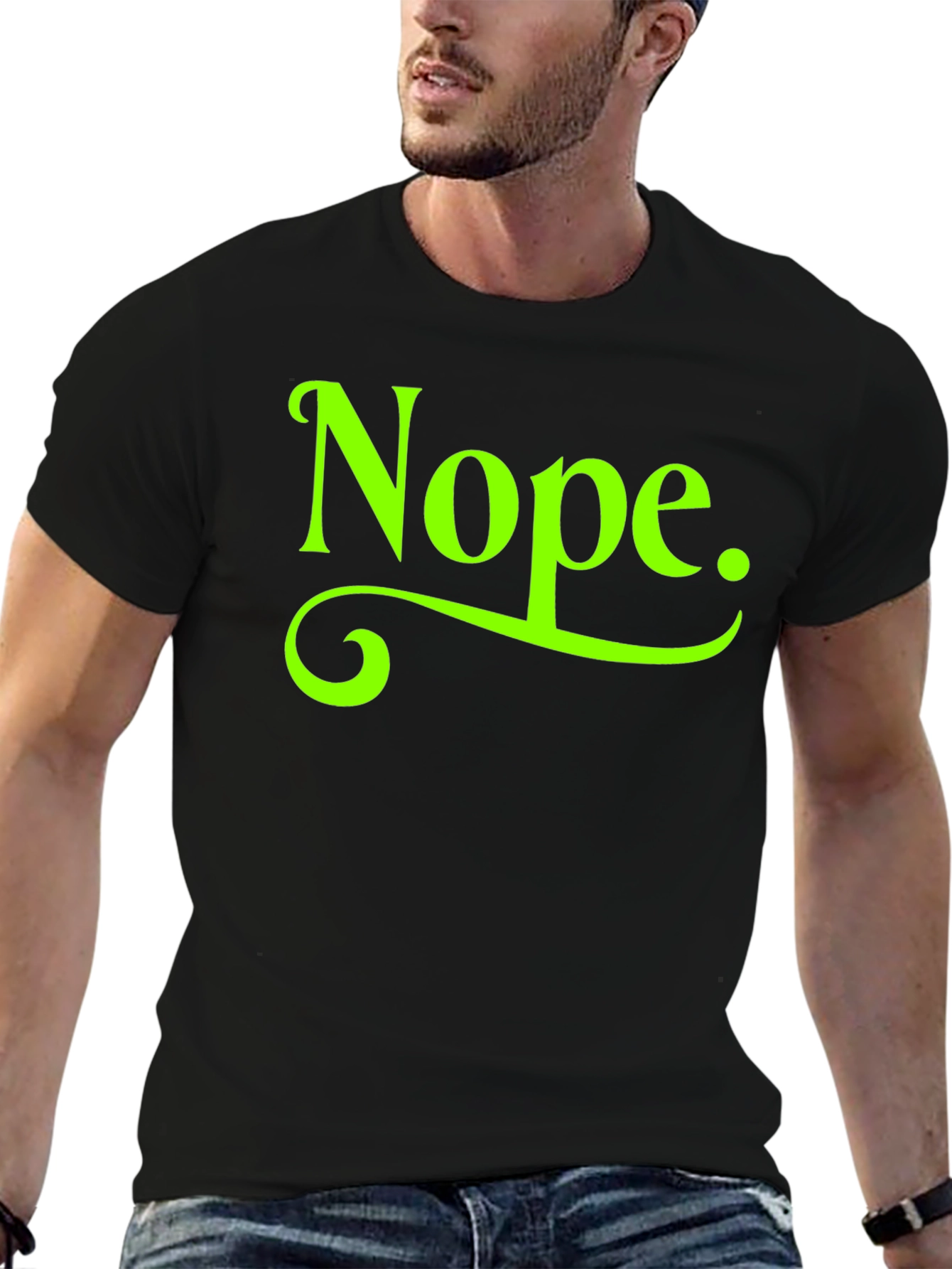 Nope. Graphic Tee - Casual Sarcastic Humor T-Shirt