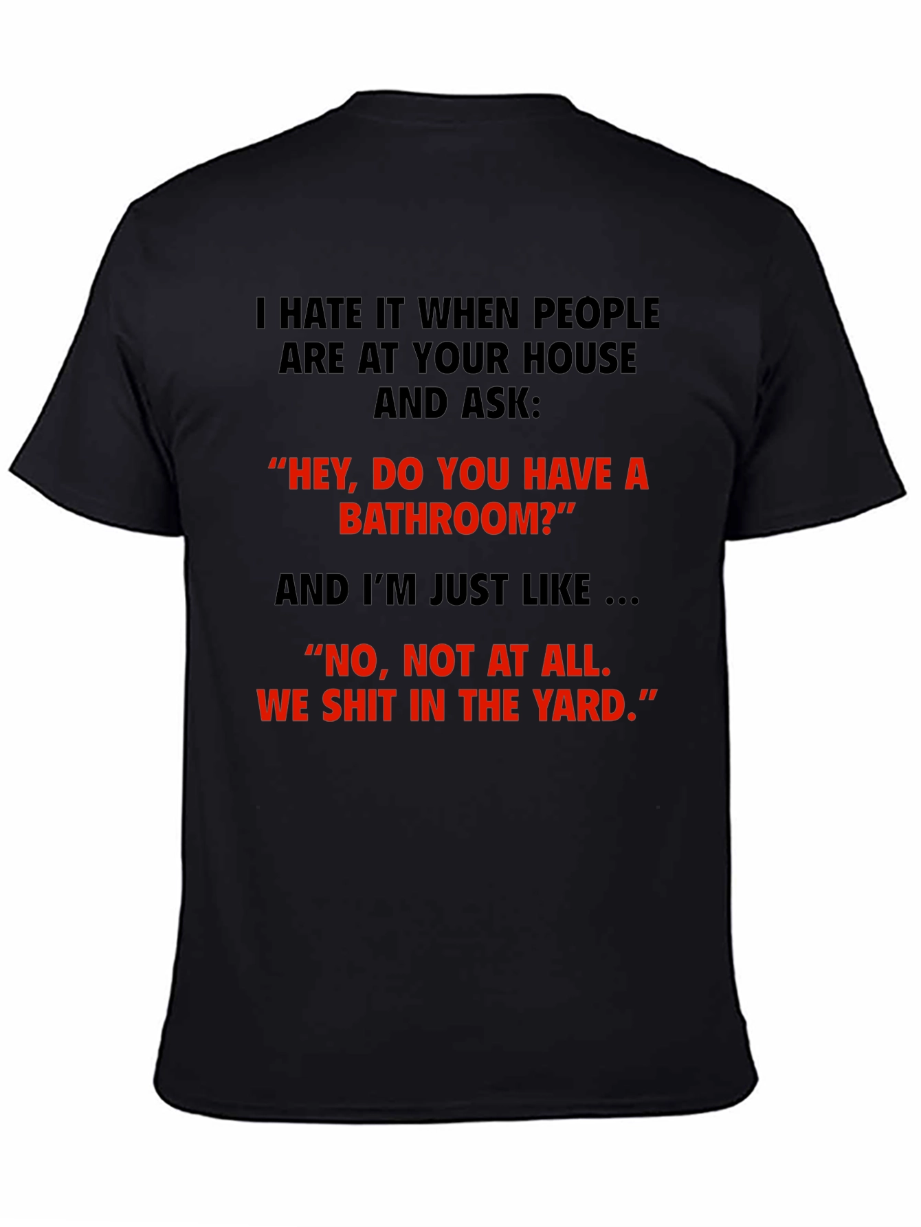 Funny Bathroom Humor T-Shirt