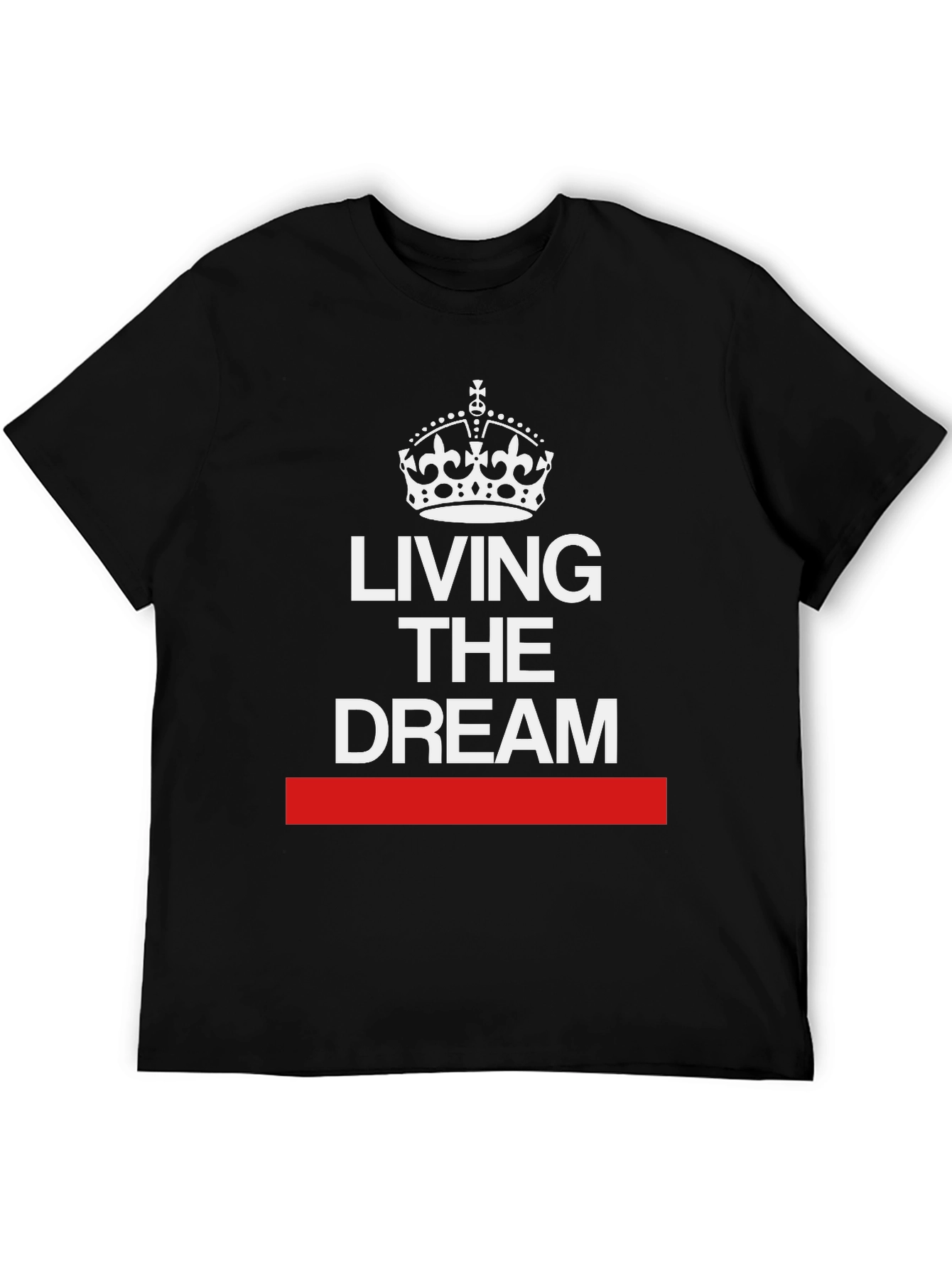Living the Dream T-Shirt - Crown Graphic Tee