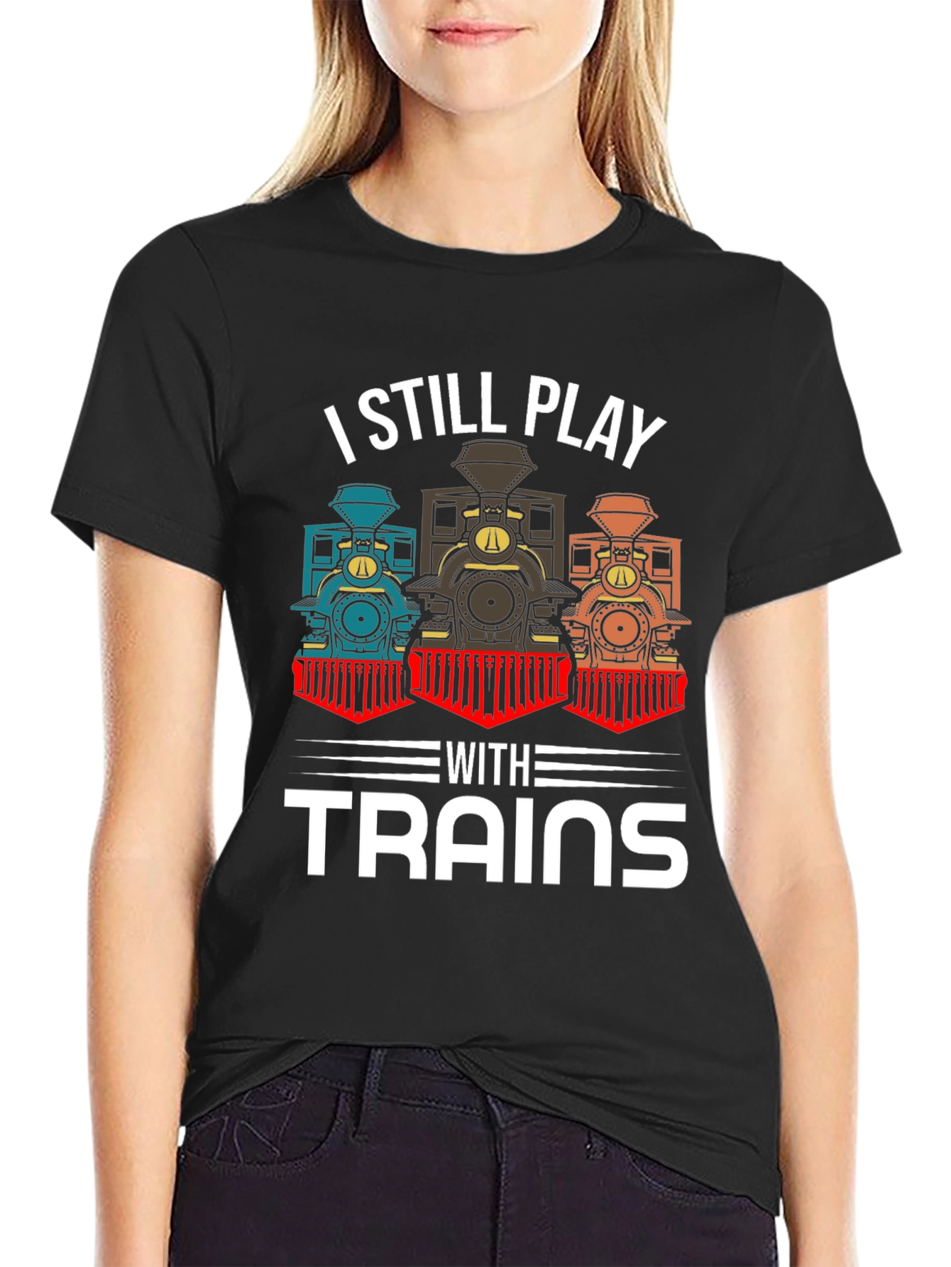 I Still Play With Trains T-Shirt