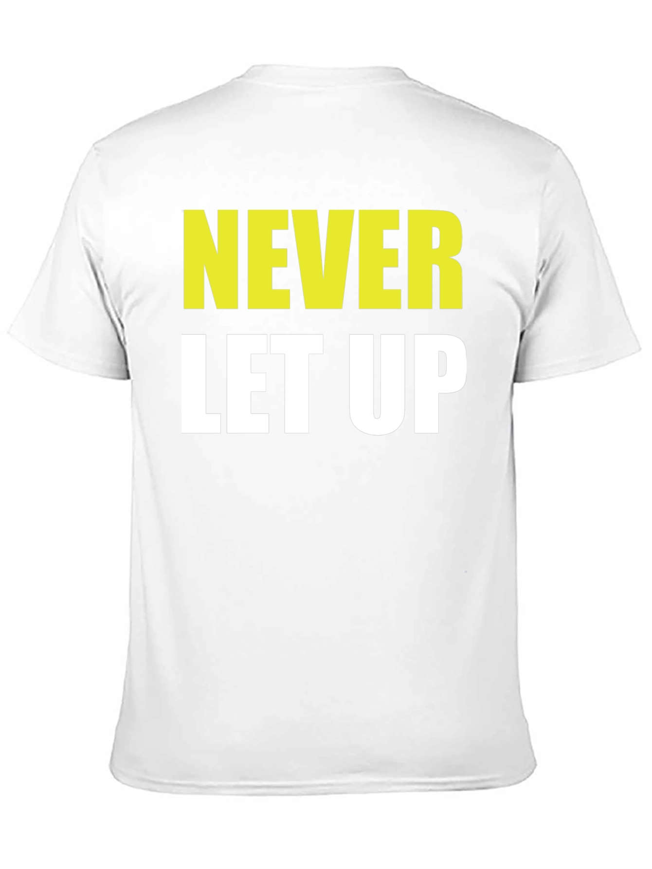 Never Let Up Graphic T-Shirt