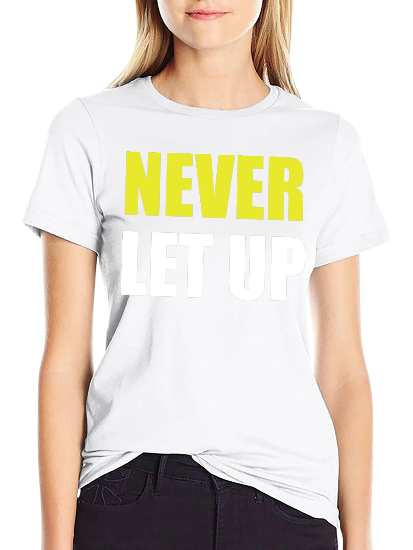 Never Let Up Graphic T-Shirt