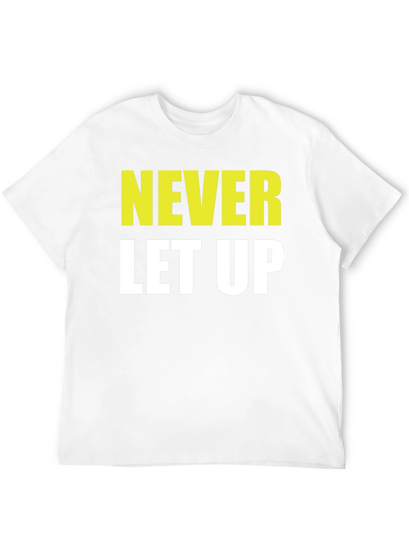 Never Let Up Graphic T-Shirt