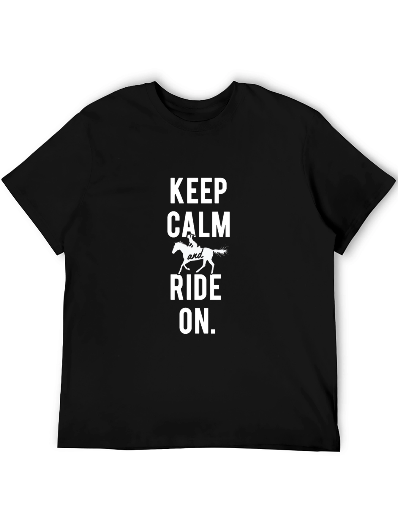 Keep Calm and Ride On Black T-Shirt