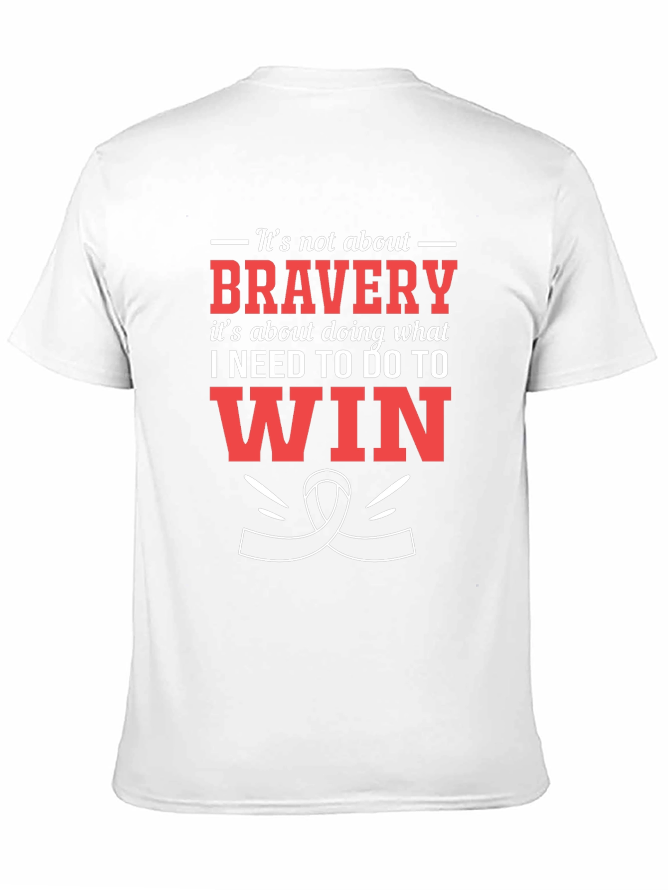 Bravery Motivational Graphic T-Shirt