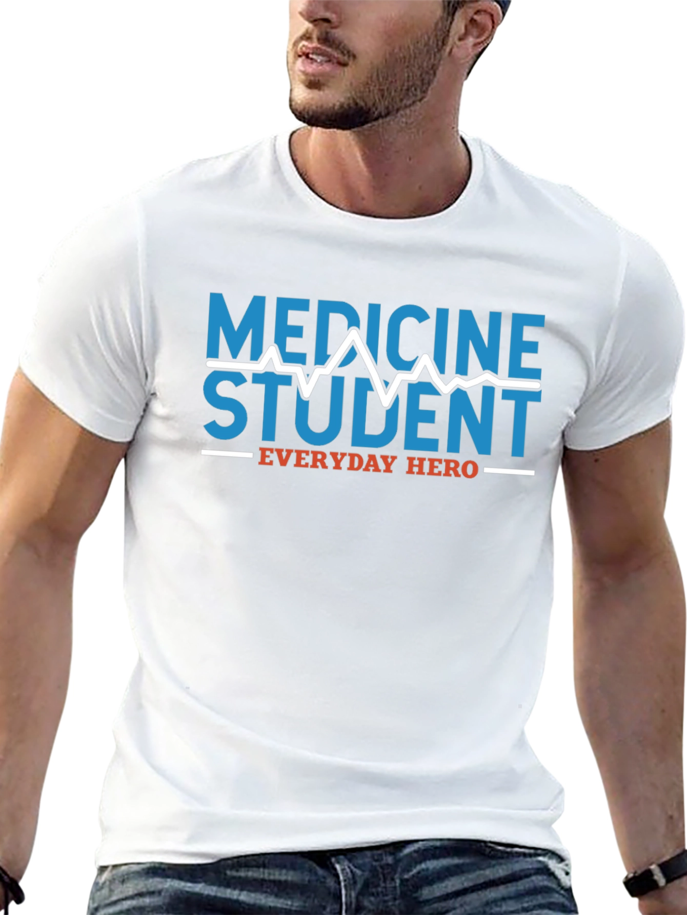 Medicine Student Everyday Hero T-Shirt