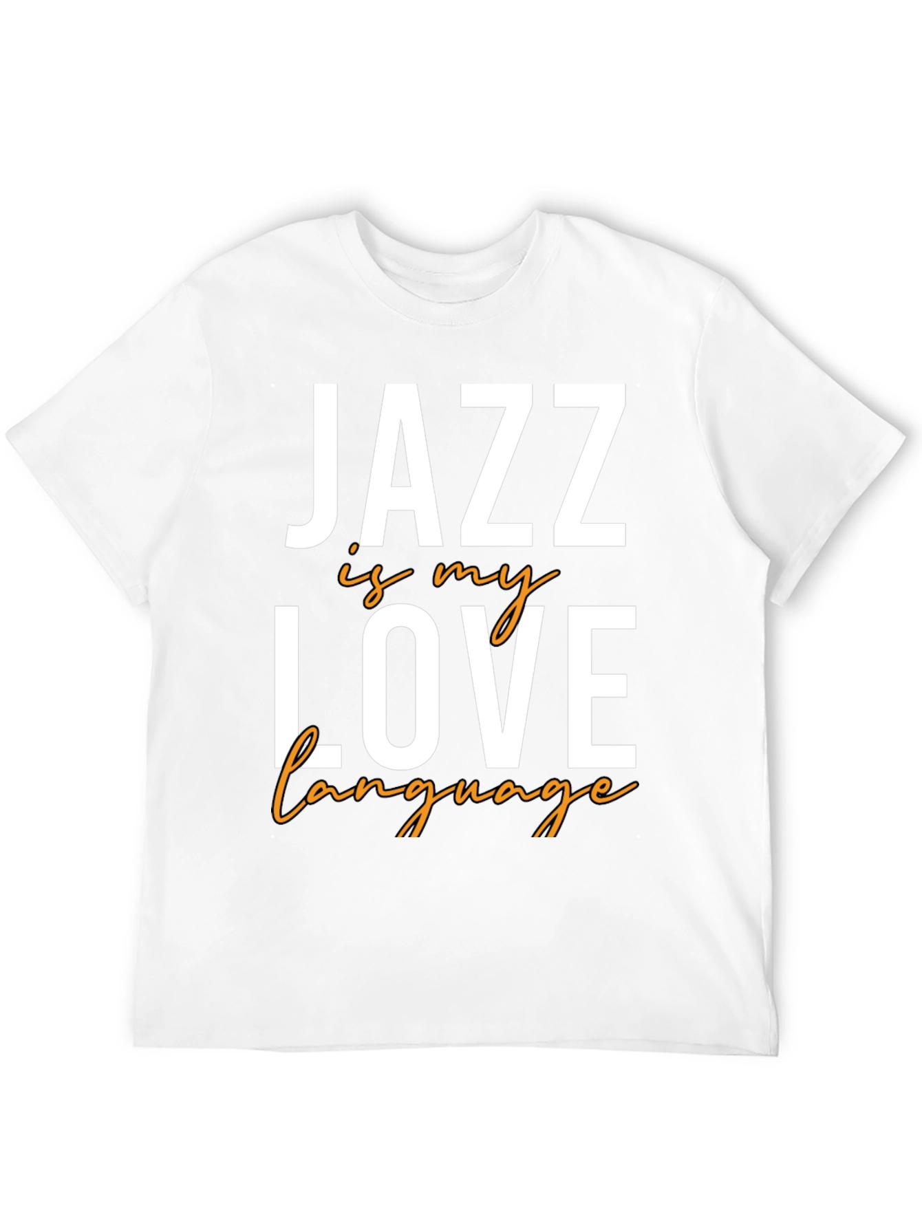 Jazz is My Love Language T-Shirt