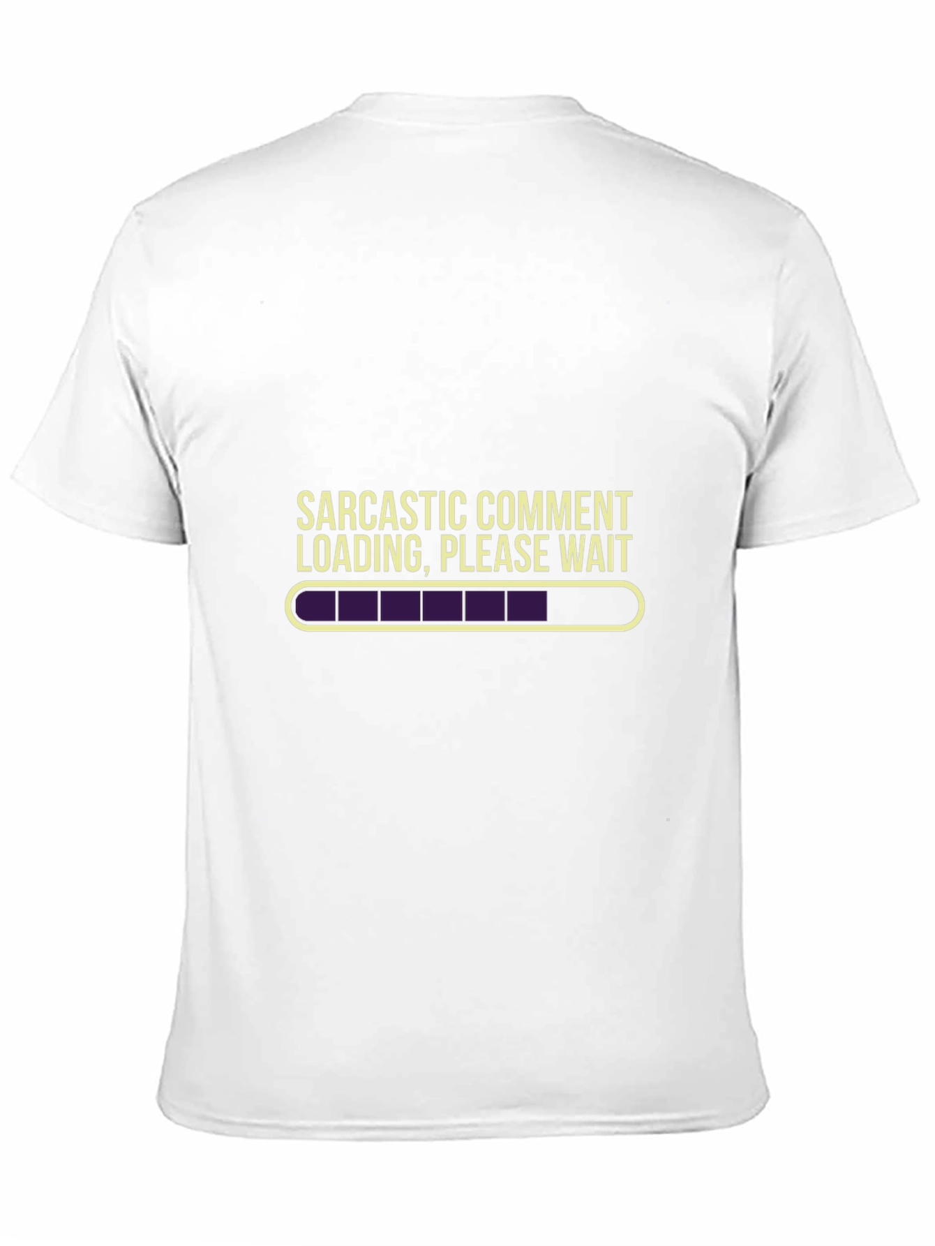Sarcastic Comment Loading T-Shirt - Funny Novelty Tee