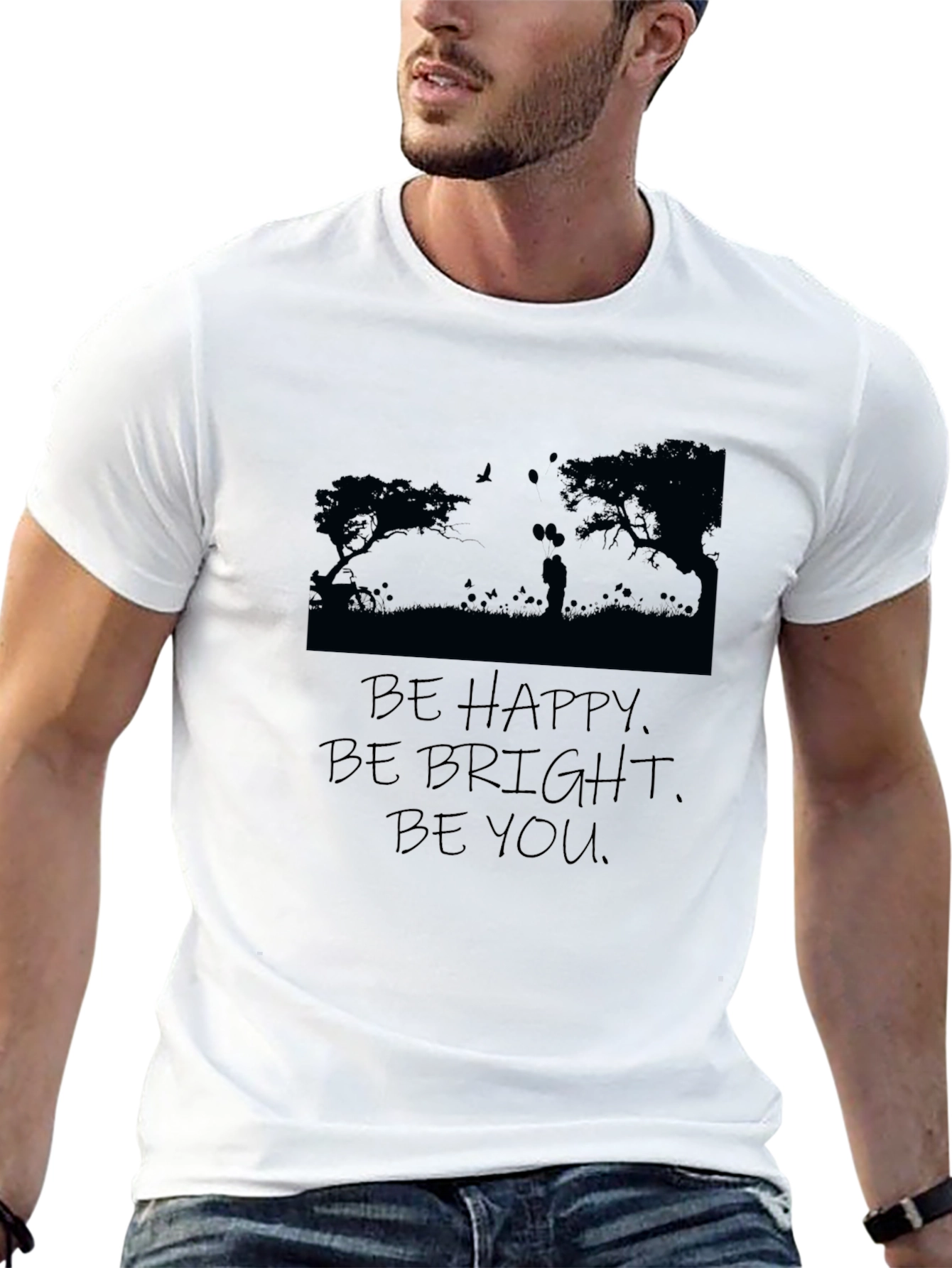 Inspirational Graphic T-Shirt: Be Happy Be Bright Be You