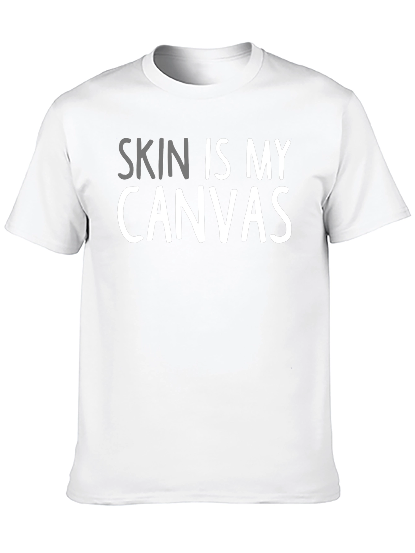 Skin Is My Canvas - Tattoo Artist T-Shirt