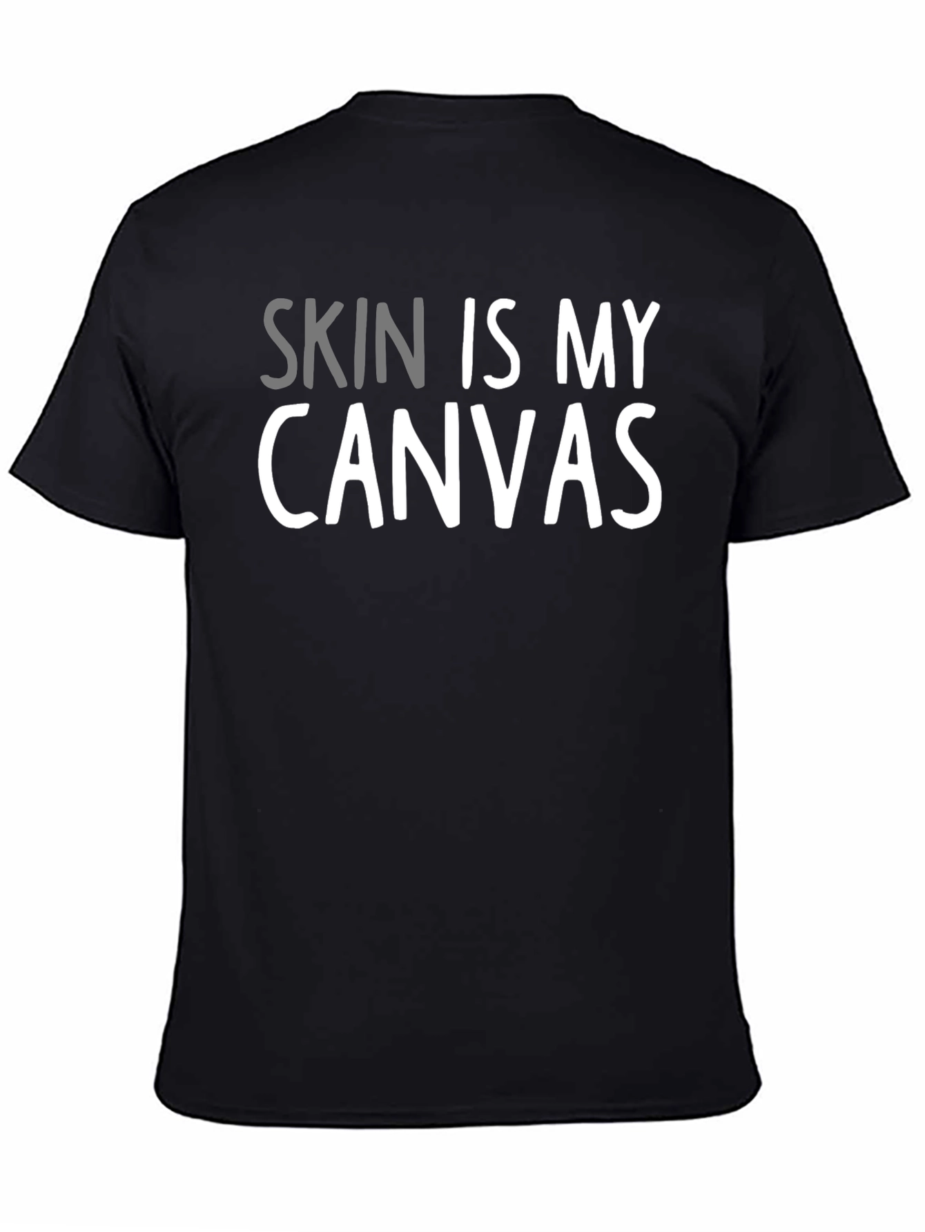 Skin Is My Canvas - Tattoo Artist T-Shirt