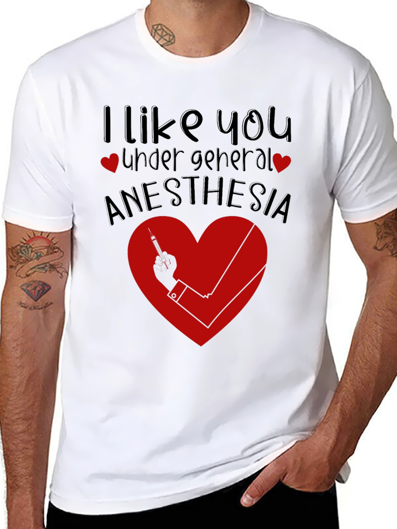 Funny Anesthesia Shirt - I Like You Under General